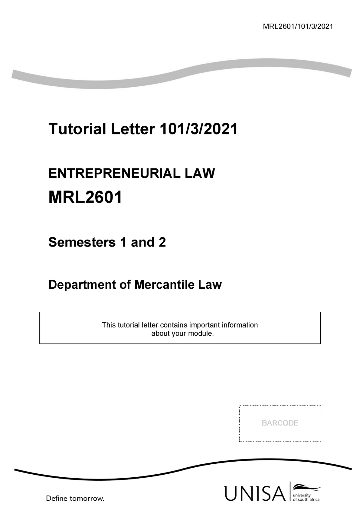 101 2021 3 B - TUTORIAL 101 - MRL2601/101/3/ Tutorial Letter 101/3 ...