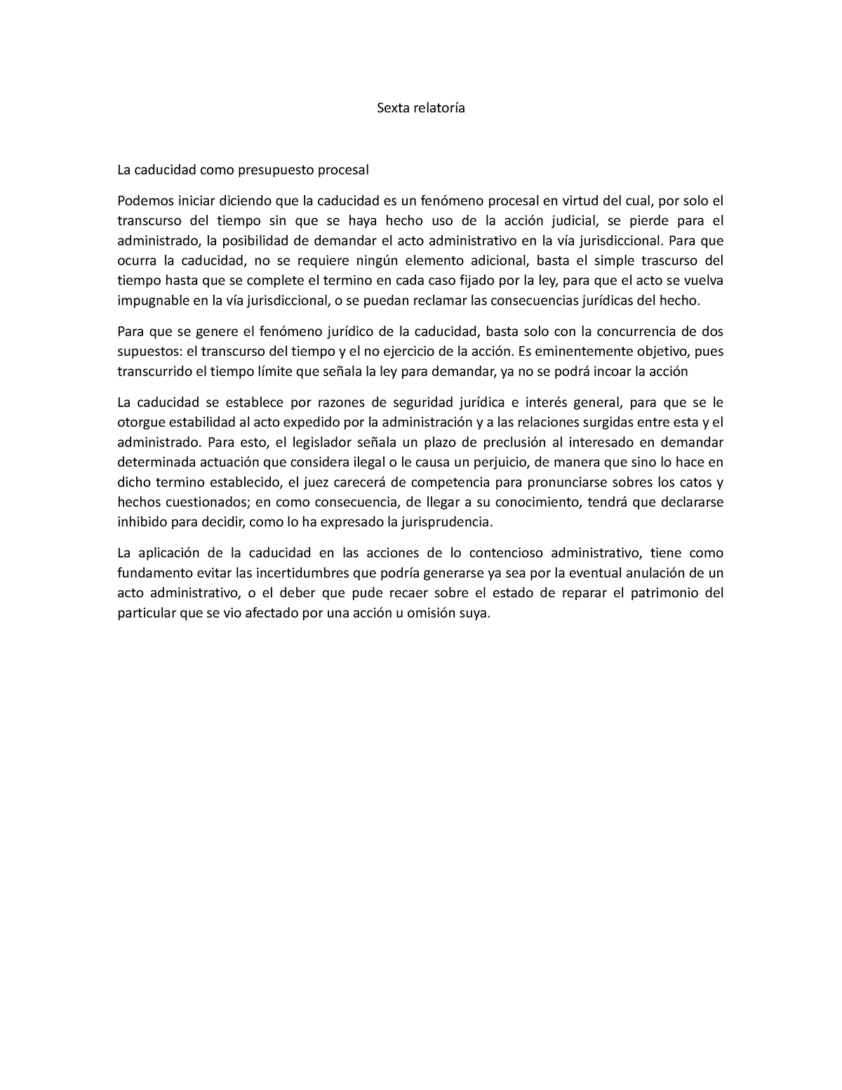 Sexta Relatoría La Ccaducidad Sexta Relatoría La Caducidad Como Presupuesto Procesal Podemos