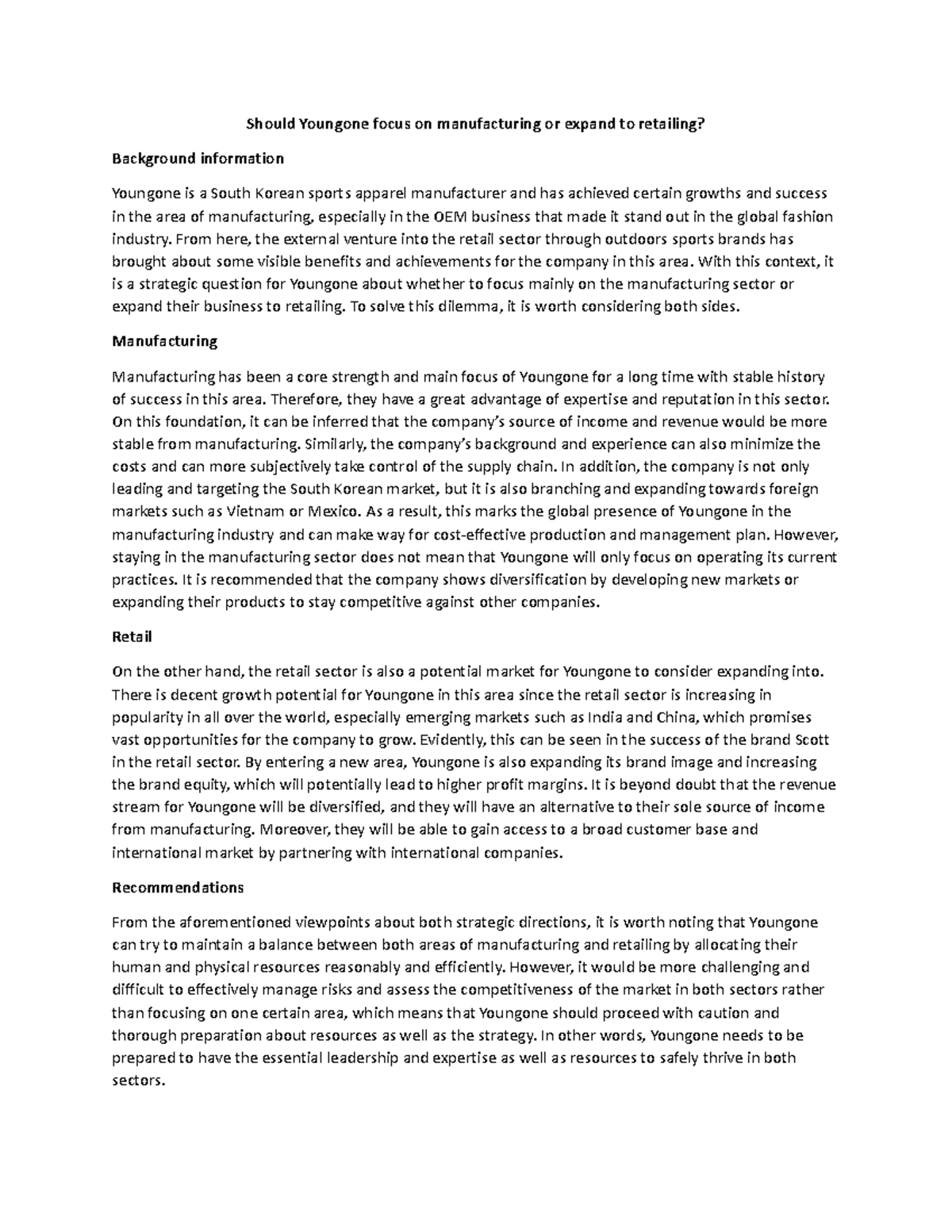 Young One case analysis - Should Youngone focus on manufacturing or ...