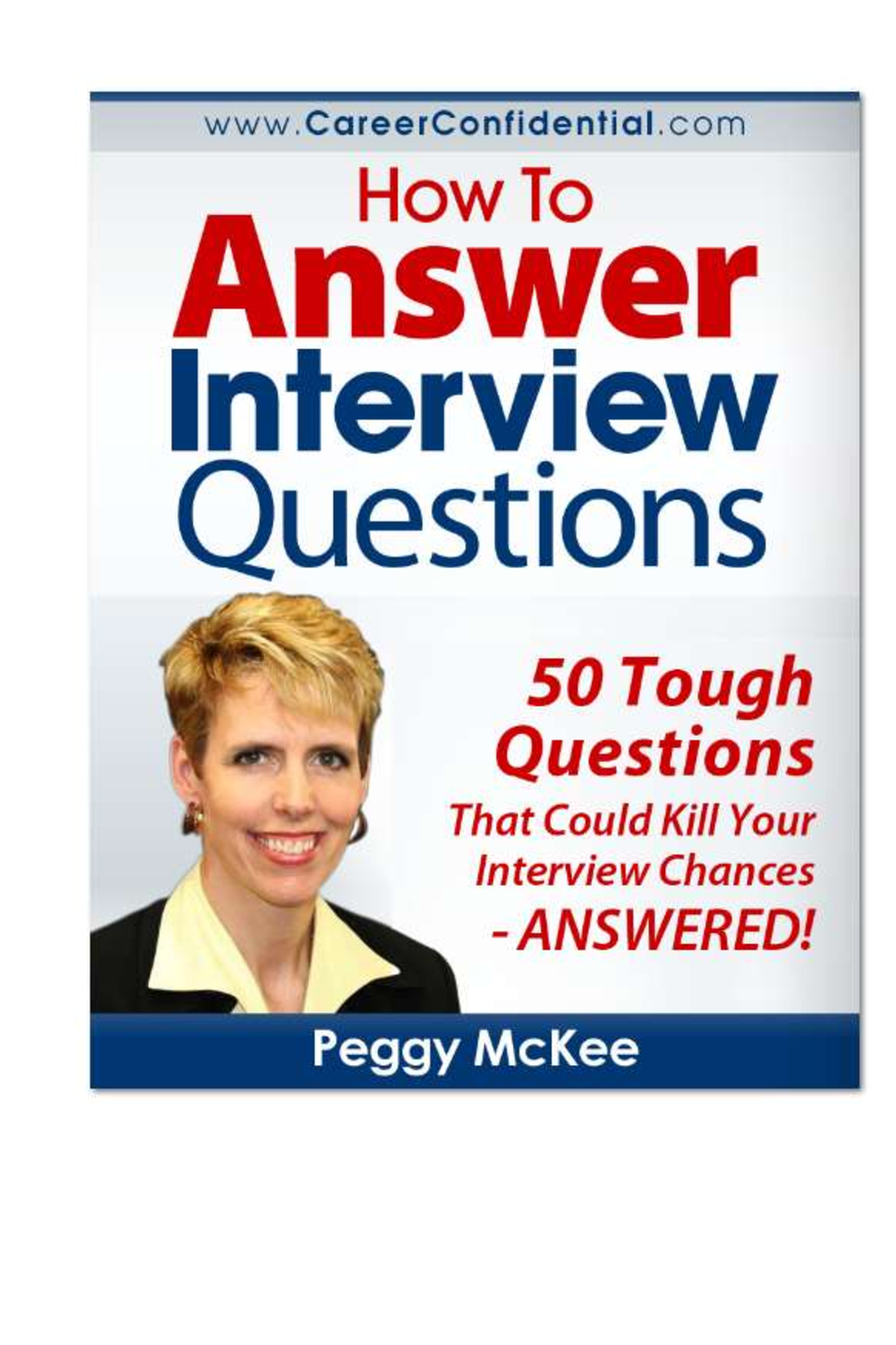 How To Answer Interview Questions Top50 - 50 Tough Questions – ANSWERED ...