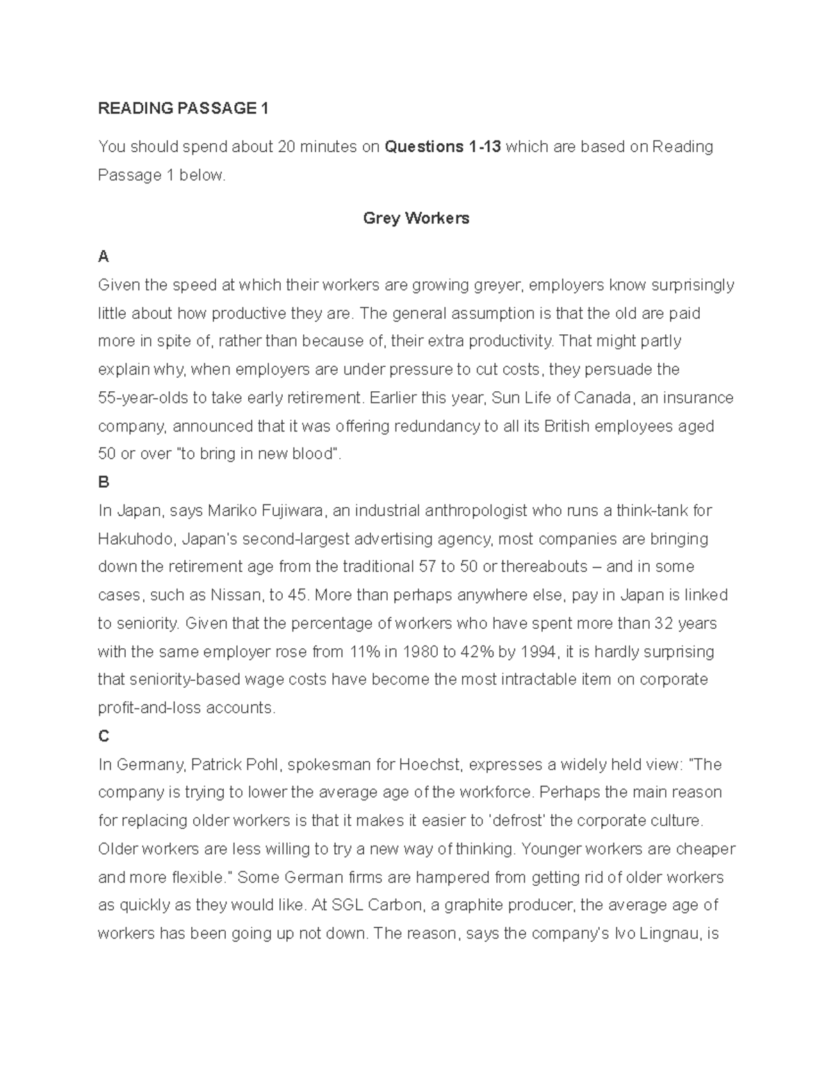 Reading 1 Grey Workers READING PASSAGE 1 You should spend about 20