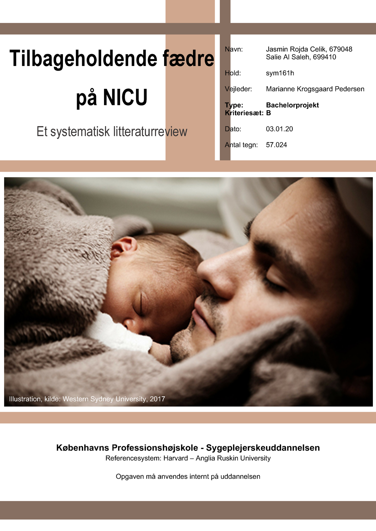bacheloreksamen 2020 - Tilbageholdende fædre systematisk litteraturreview Navn: Jasmin - Studocu