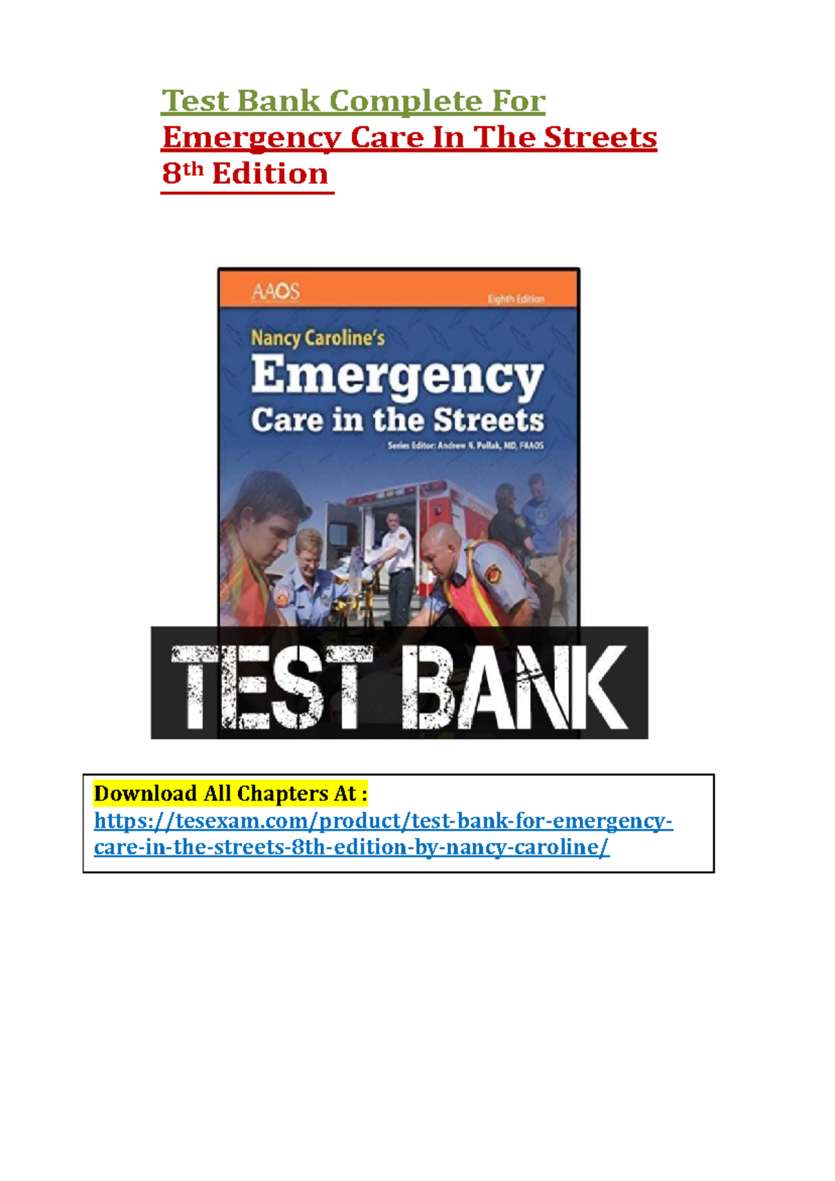 Emergency Care In The Streets 8th Edition By Nancy Caroline Test Bank ...