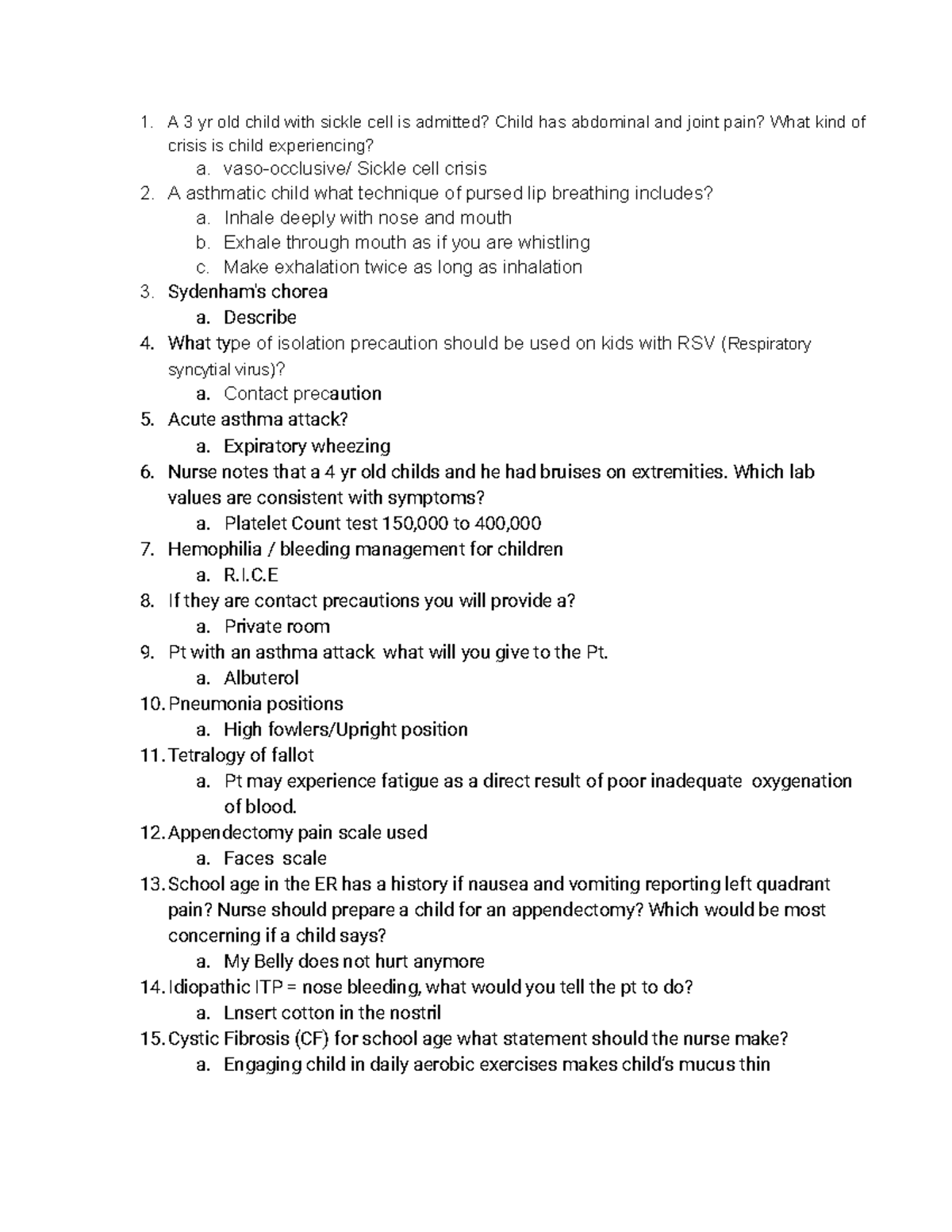 Peds Quiz 3 - 1. A 3 yr old child with sickle cell is admitted? Child ...