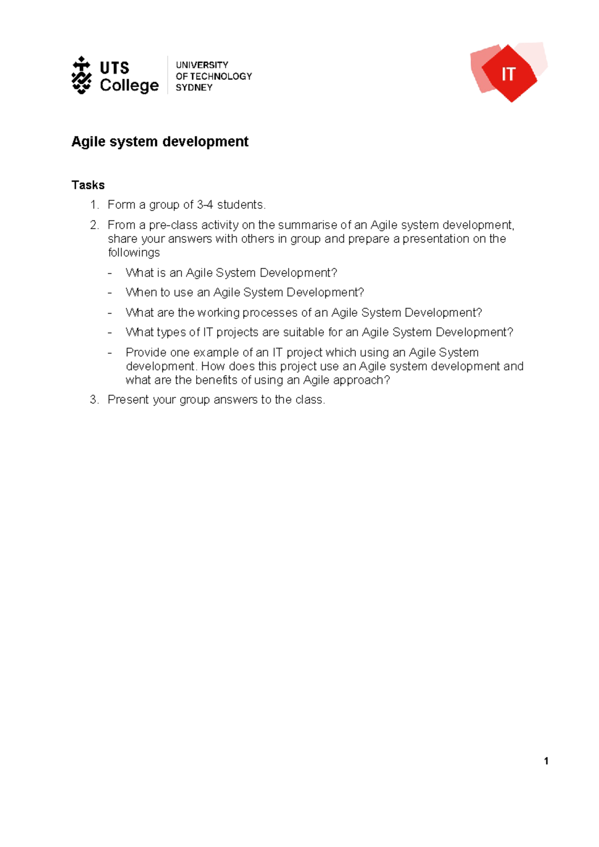 Agile Methodology-1 - Agile system development Tasks 1. Form a group of ...