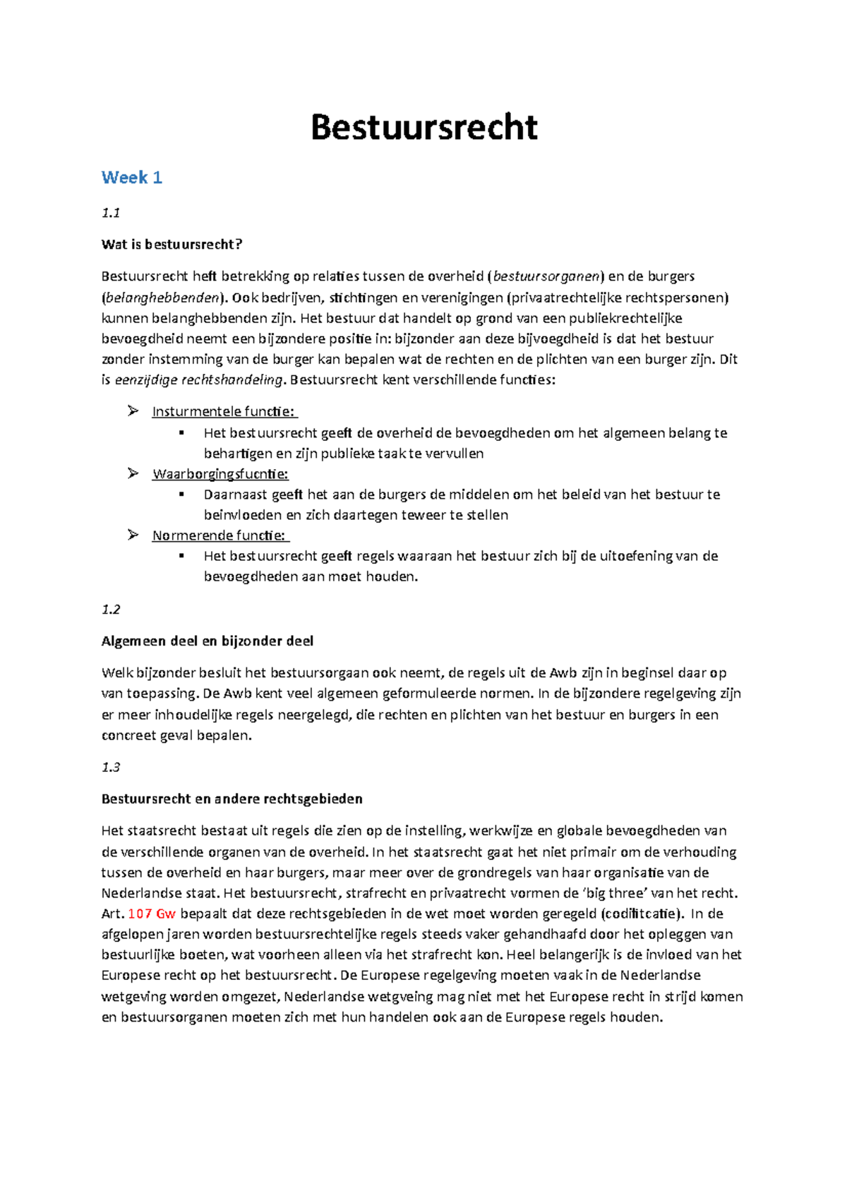 Bestuursrecht Samenvatting - Bestuursrecht Week 1 1. Wat Is ...