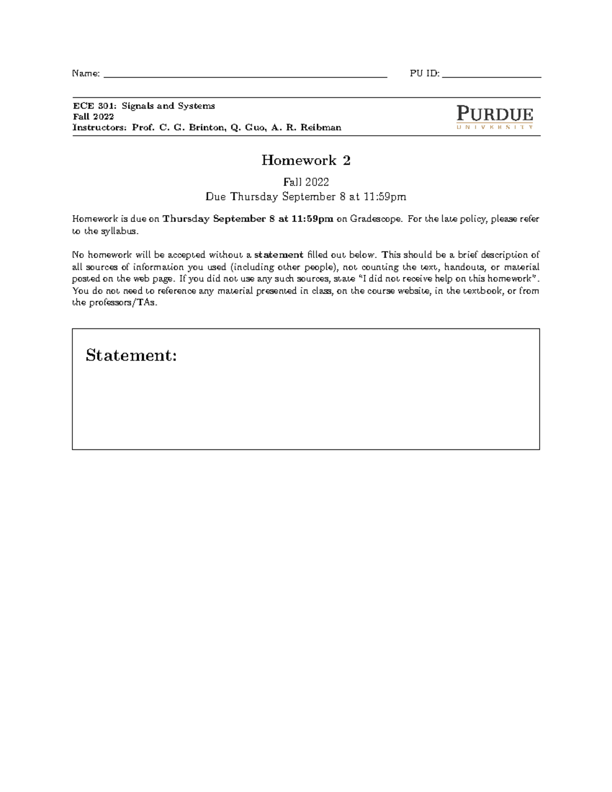 ECE 301 HW 2 - ECE301 - Name: PU ID: ECE 301: Signals and Systems Fall ...