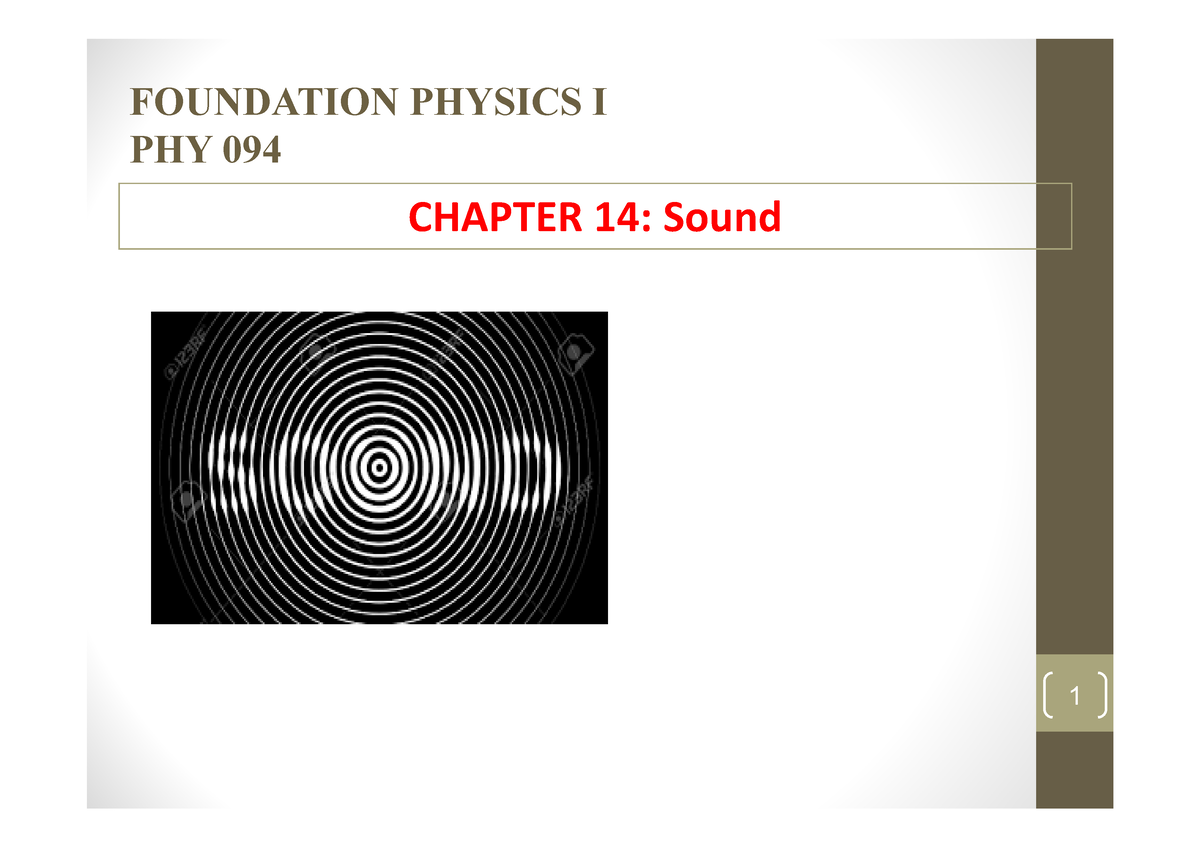 Chapter 14- Waves & Sound-Student - FOUNDATION PHYSICS I PHY 094 ...