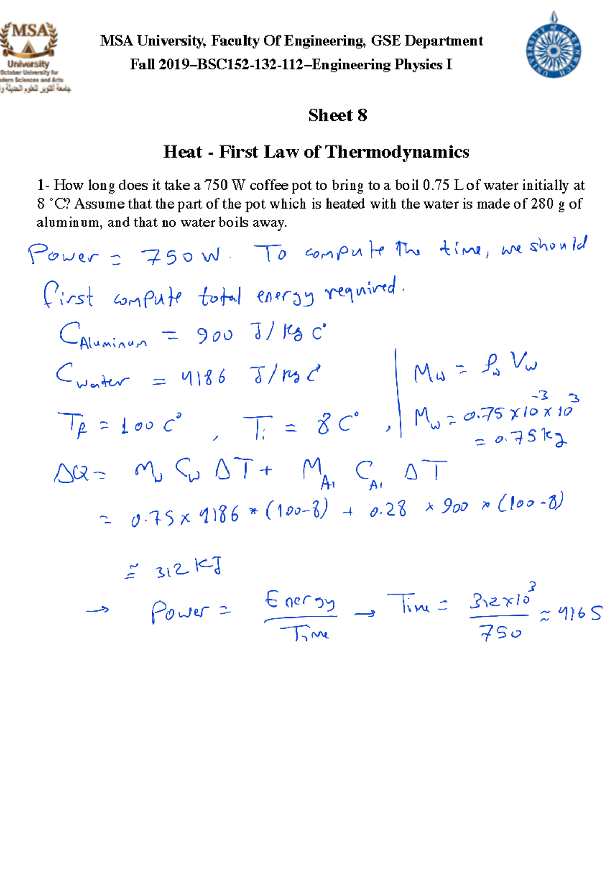 Sheet 8 - fall 2019 - Sheet 8 Heat - First Law of Thermodynamics 1- How ...