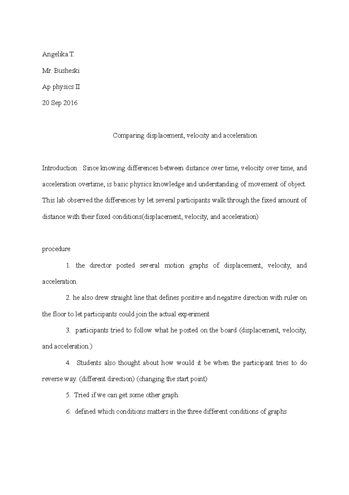Lab report Comparing displacement, velocity and acceleration