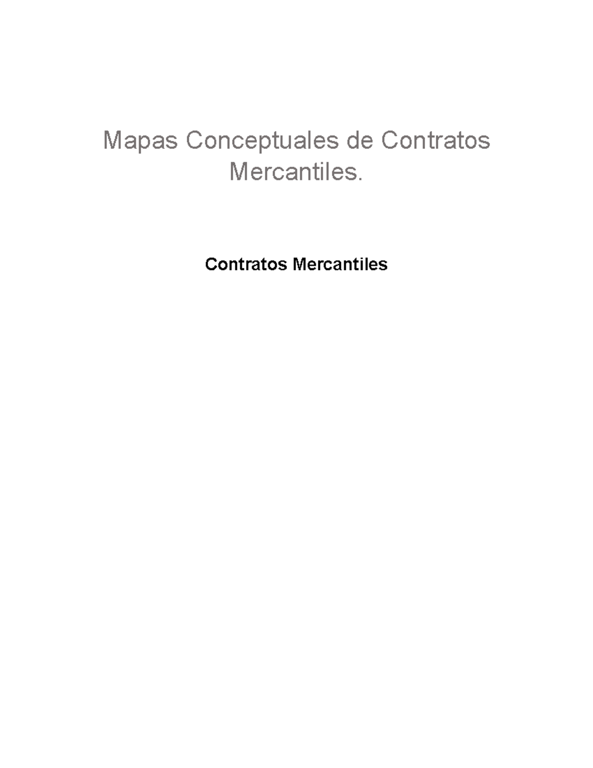 Entregable 1 Contratos Mercantiles V2 - Mapas Conceptuales De Contratos ...