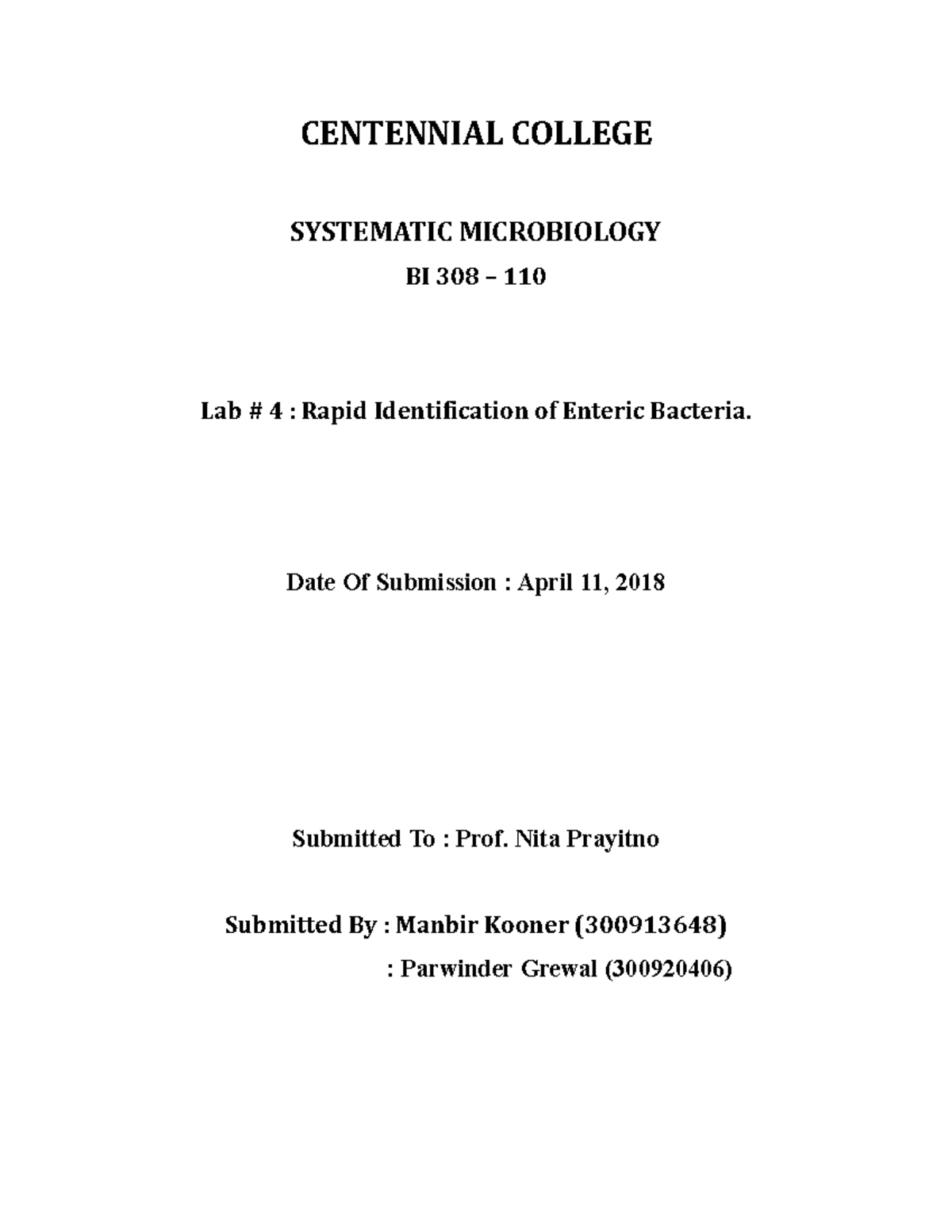 Rapid identification of entric bacteria - Date Of Submission : April 11 ...