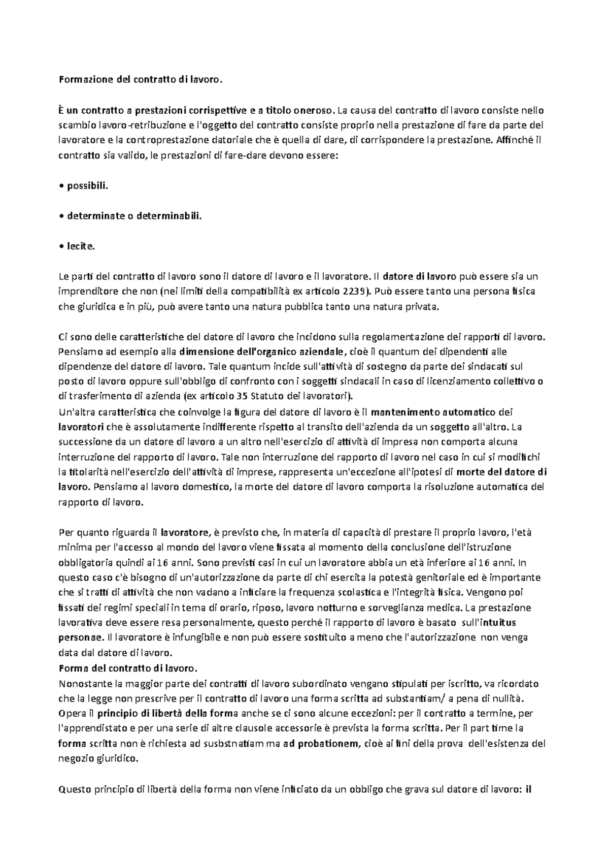 Formazione del contratto di lavoro È un contratto a prestazioni corrispettive e a titolo Formazione del contratto di lavoro È un contratto a prestazioni corrispettive e a titolo