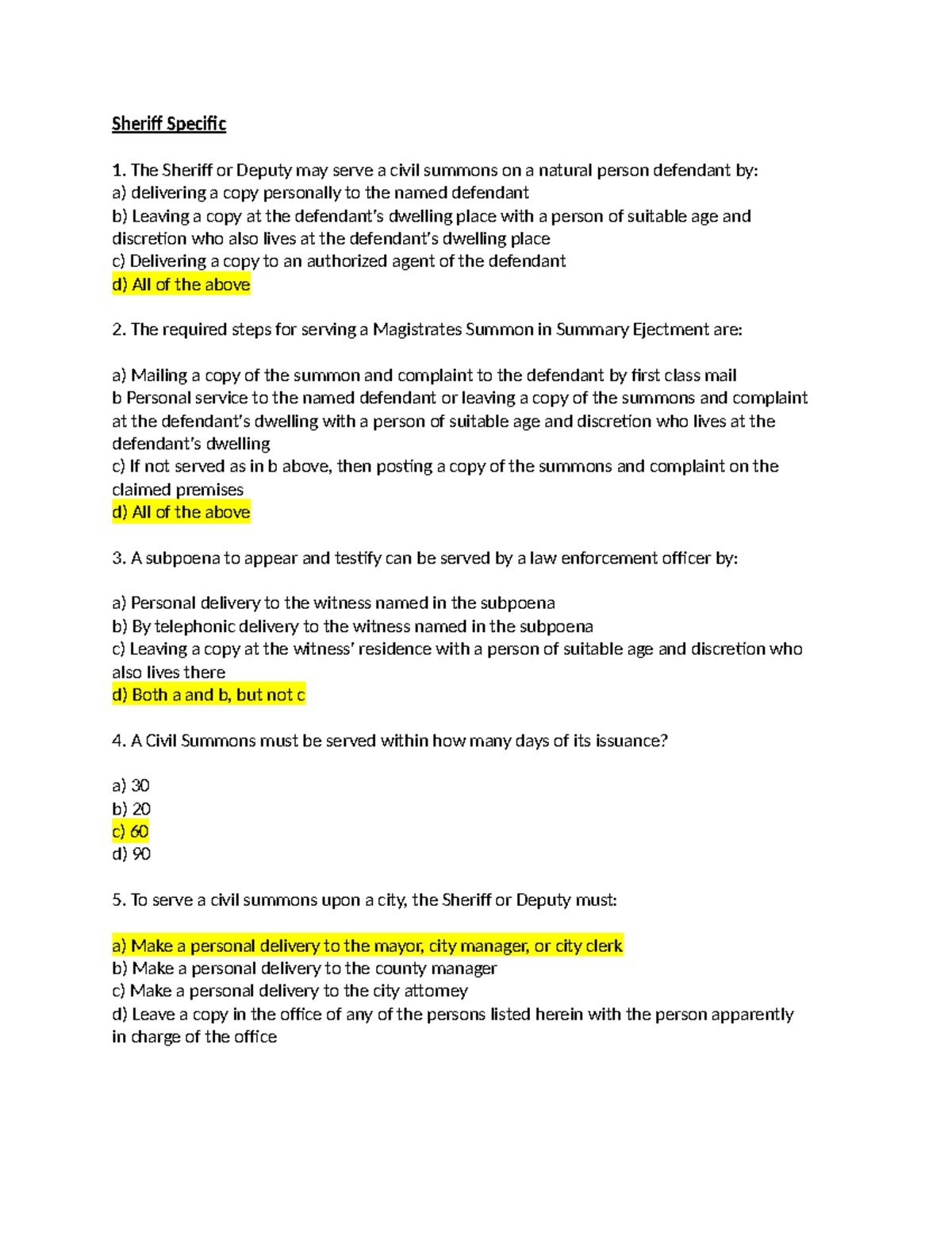 Exam - idk - Sheriff Specific The Sheriff or Deputy may serve a civil ...