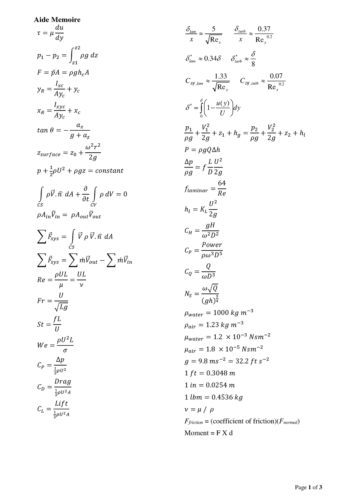 Formula Sheet - Page 1 of 3 Aide Memoire 𝔏 = ÿ ĂĂ Ăÿ Ă 1 2 Ă 2 = ∫ ÿą ...