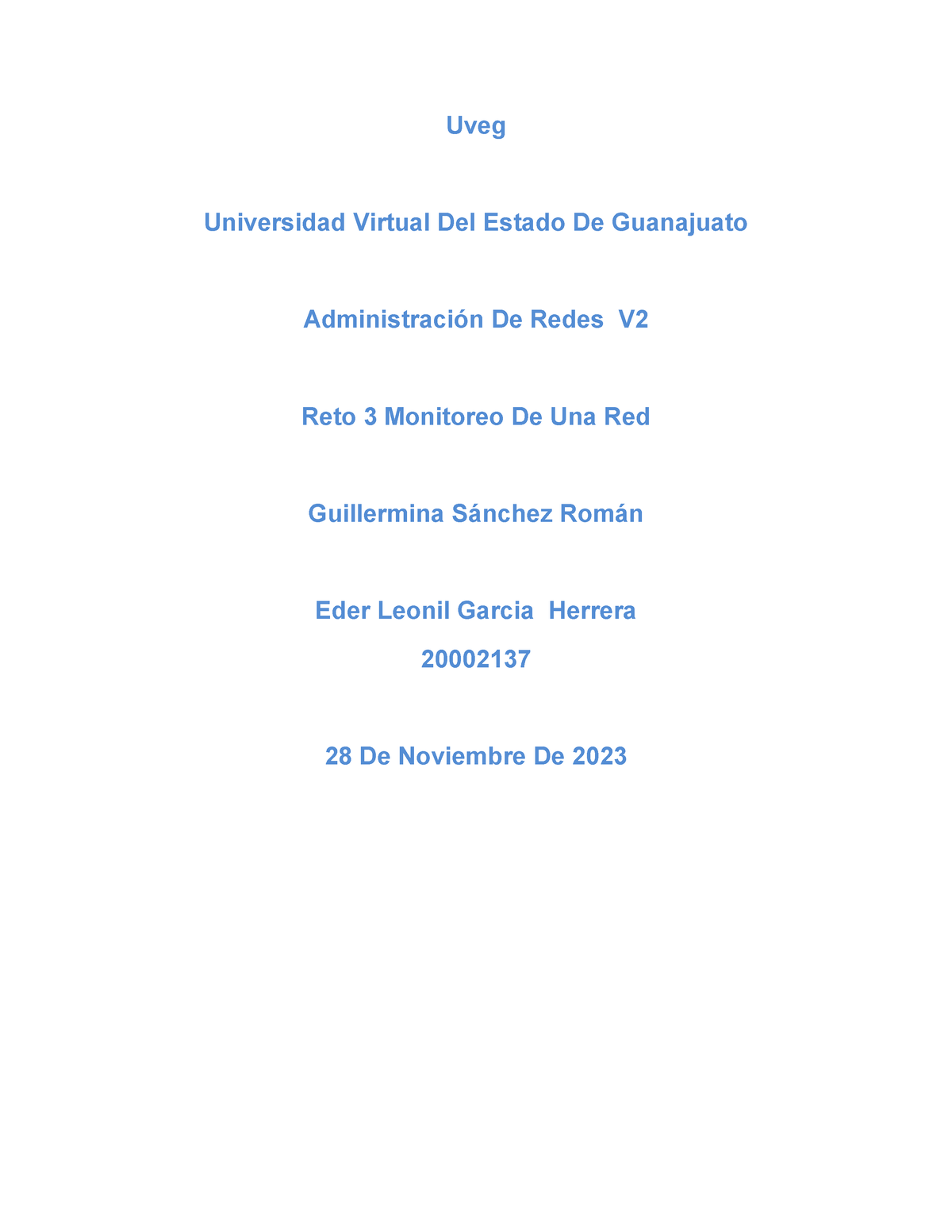 Reto 3 Unidad 3 Uveg Universidad Virtual Del Estado De Guanajuato Administración De Redes V 