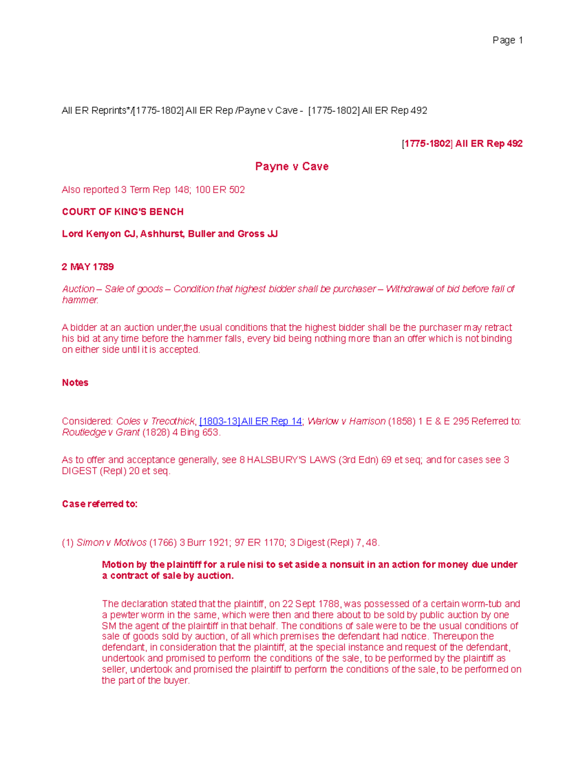 Payne v Cave [17751802] All ER Rep 492 A bidder at an auction