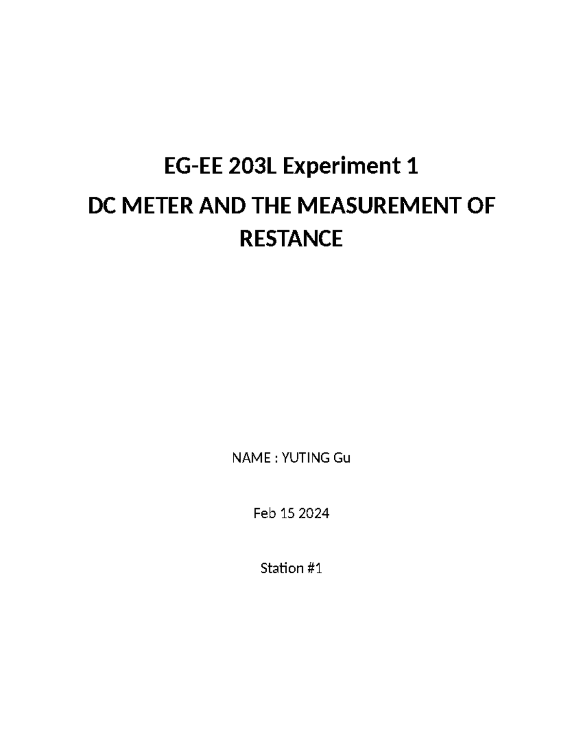 Lab 1 FIRST LAB EGEE 203L Experiment 1 DC METER AND THE