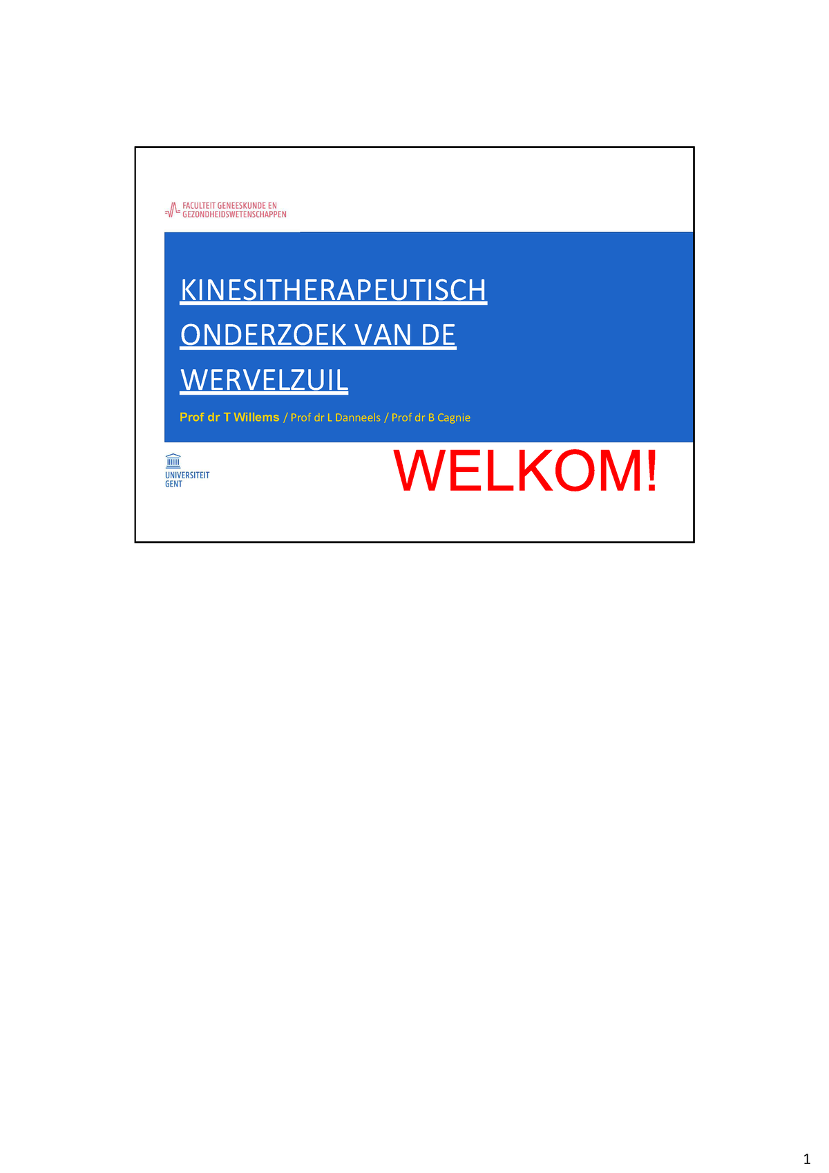 Wz Les 1-3 Ppt Met Notities - KINESITHERAPEUTISCH ONDERZOEK VAN DE ...