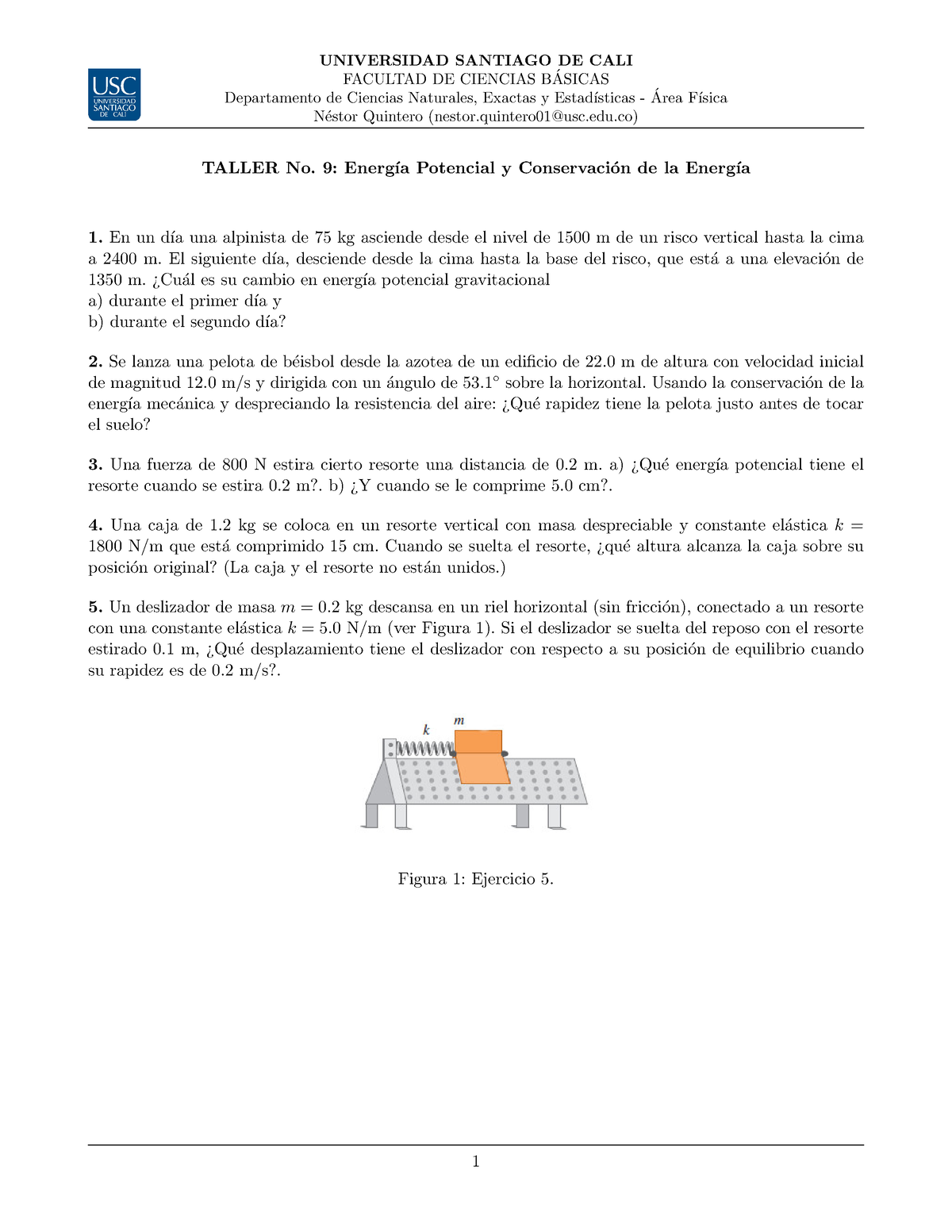 Taller No 9 Fisica I - Las Respuestas Son Mas Sencillas De Lo Que ...