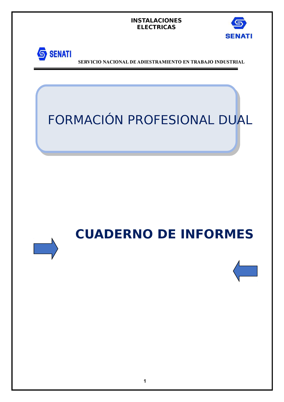 Cuaderno DE Informes Istalacion Electrica Semana 4 - ELECTRICAS ...