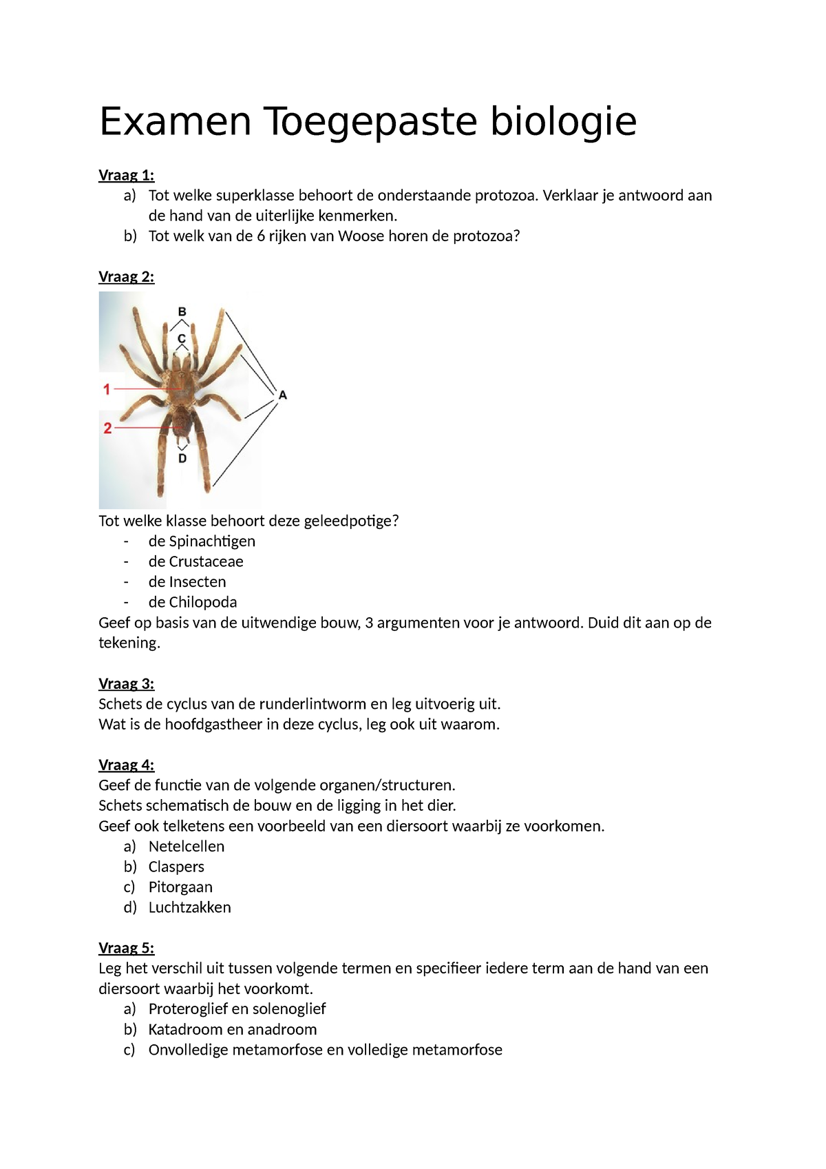 Examen Toegepaste Biologie - Examen Toegepaste Biologie Vraag 1: A) Tot ...