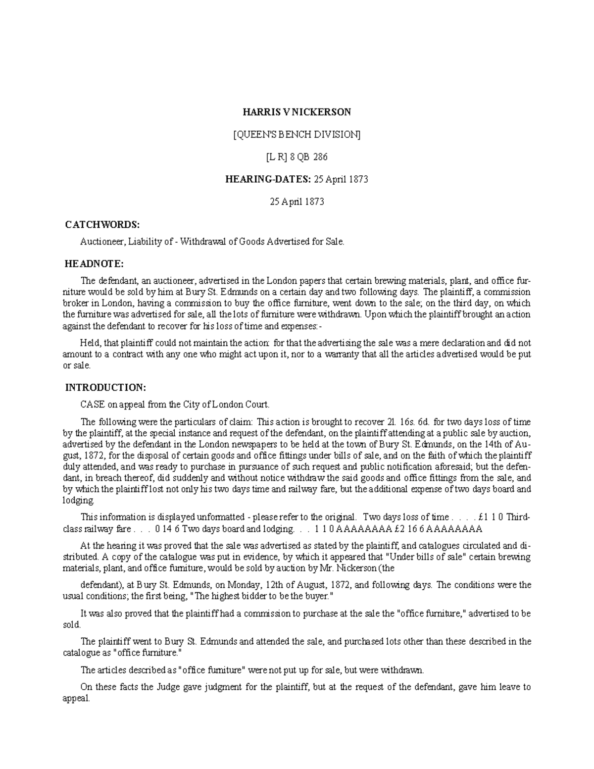821 additional material HARRIS V NICKERSON [QUEEN'S BENCH DIVISION