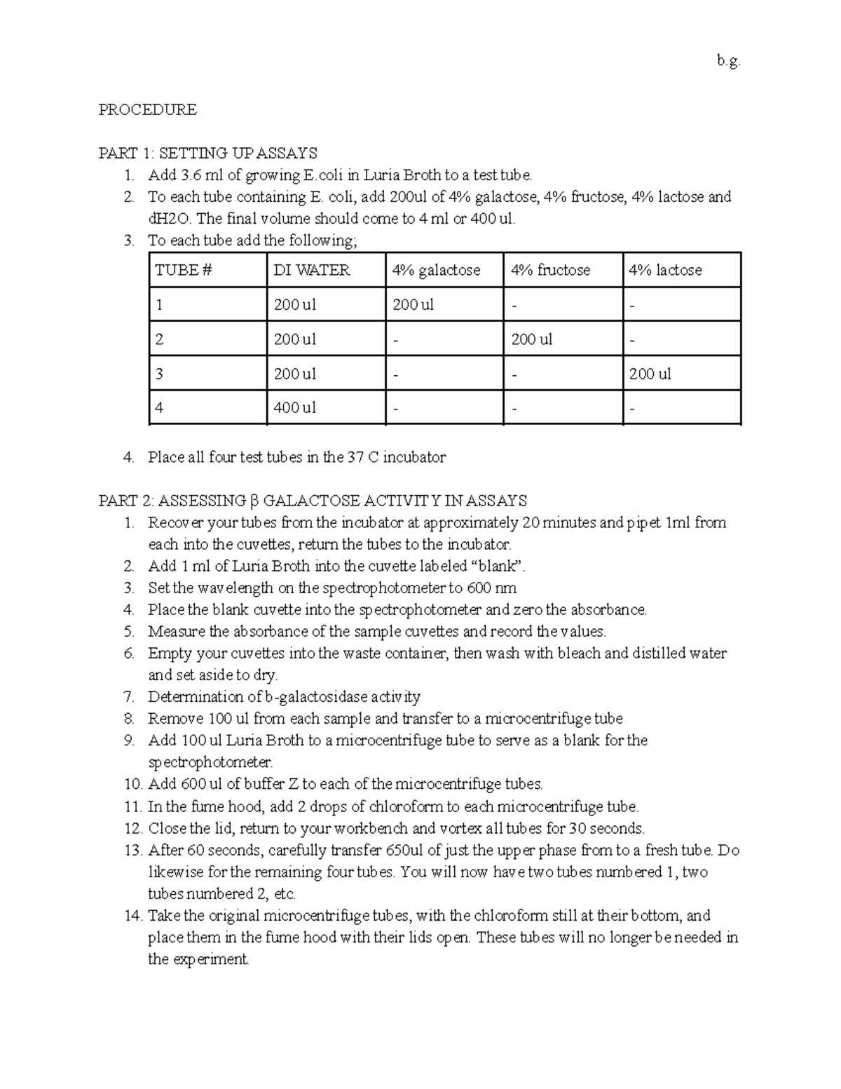 BIO 002 Lab 6 Procedure Design b. PROCEDURE PART 1 SETTING UP ASSAYS