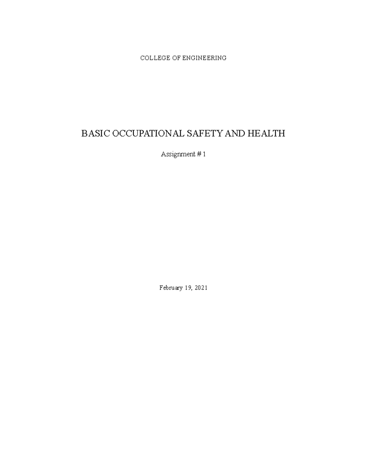 Assignment#1 BOSH - Basic Occupational Safety and Health - COLLEGE OF ...