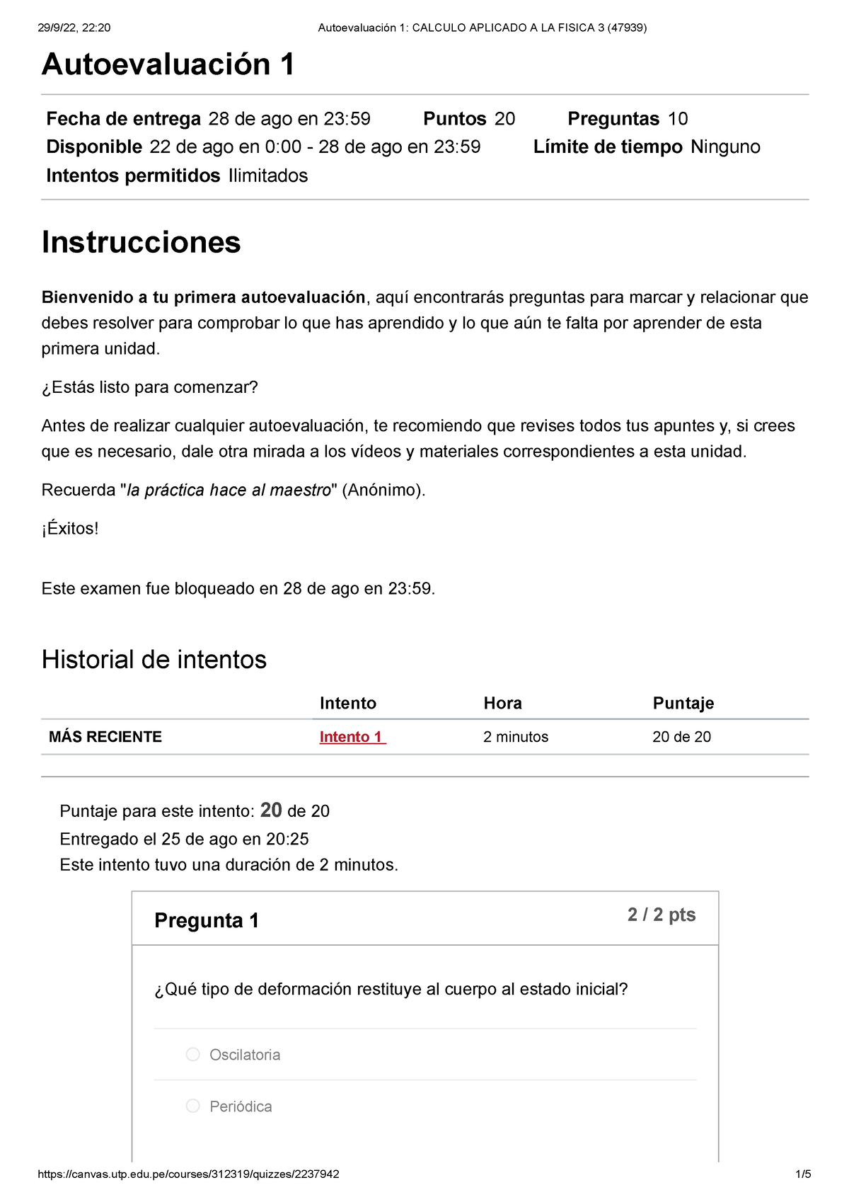 Autoevaluación 1 Calculo Aplicado A LA Fisica 3 (47939 ...