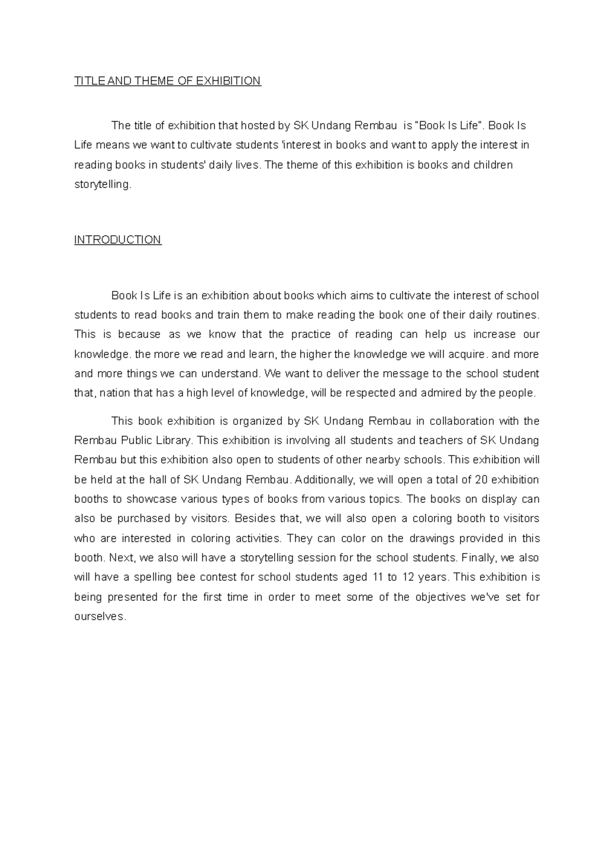 Title, Objective, Location Exhibition TITLE AND THEME OF EXHIBITION