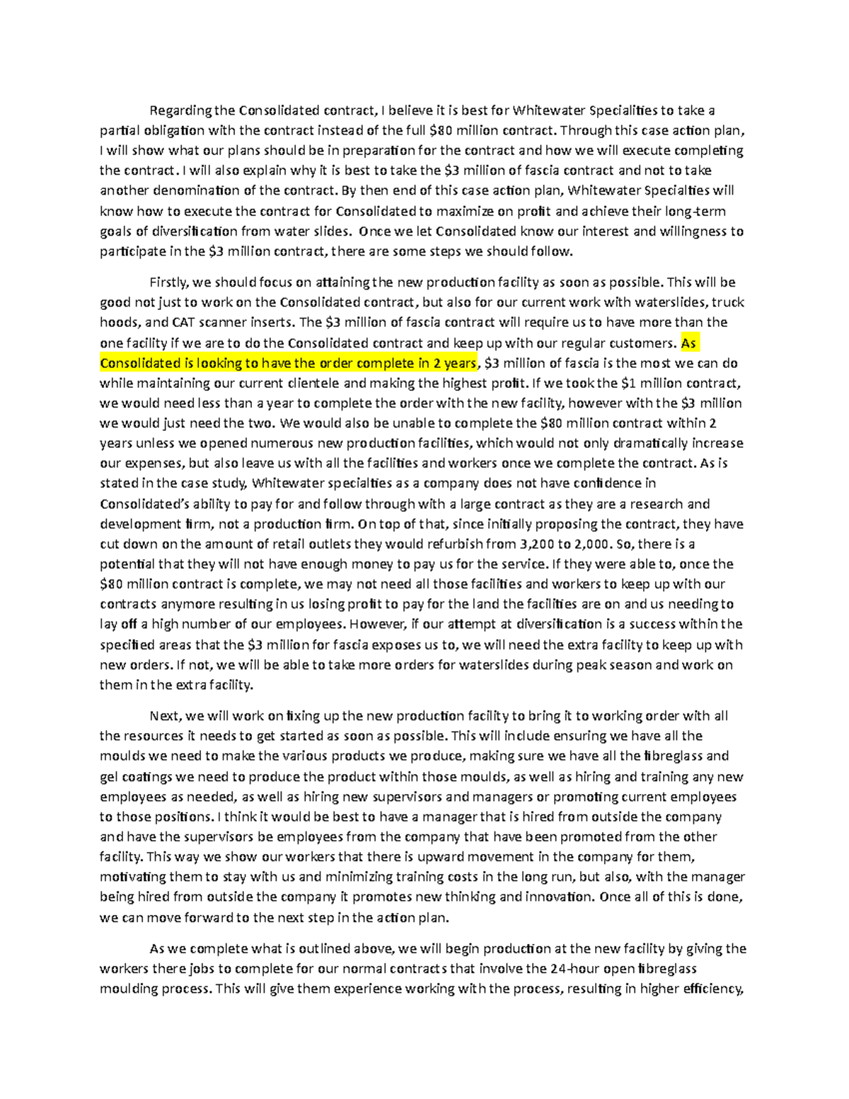 Case Action Plan Essay Regarding The Consolidated Contract I Believe