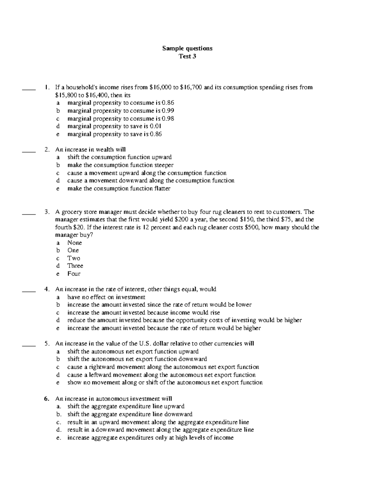 Sample test 3 (ch 8, 9, 10)-1 - Sample questions Test 3 1. If a income ...