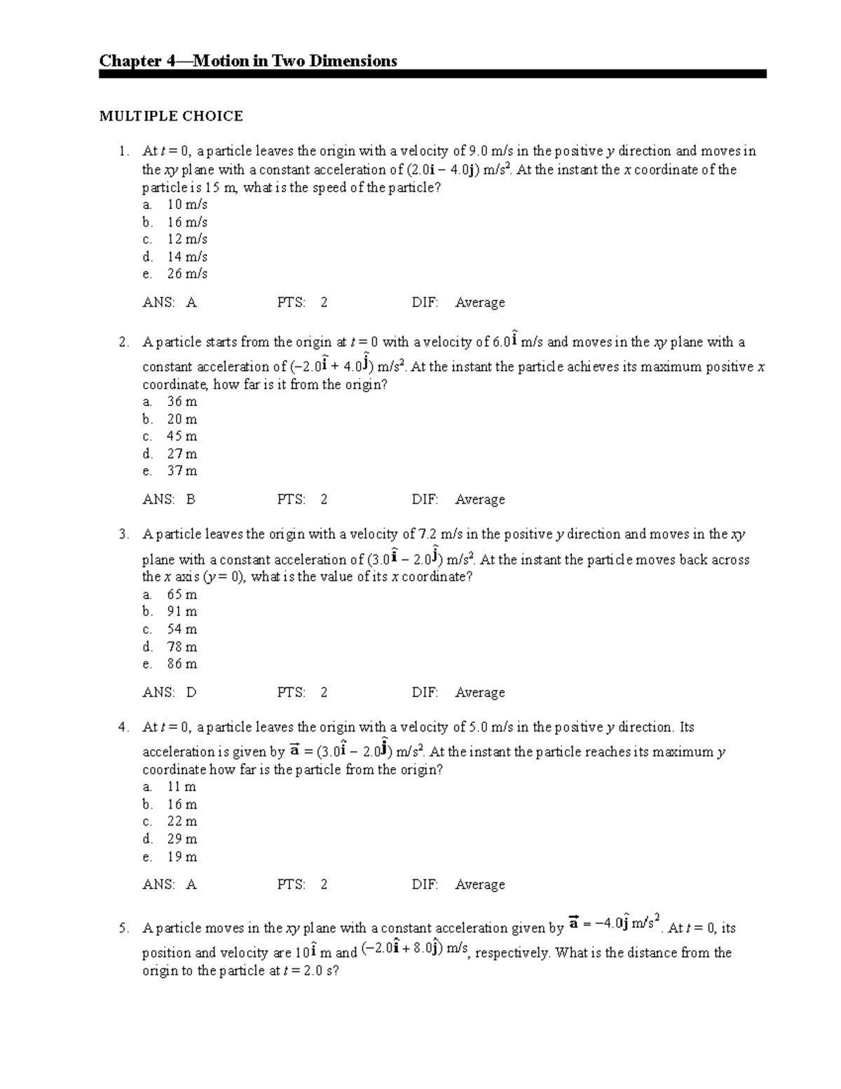 Ch4 - Test Bank 2 - Chapter 4—Motion in Two Dimensions MULTIPLE CHOICE ...