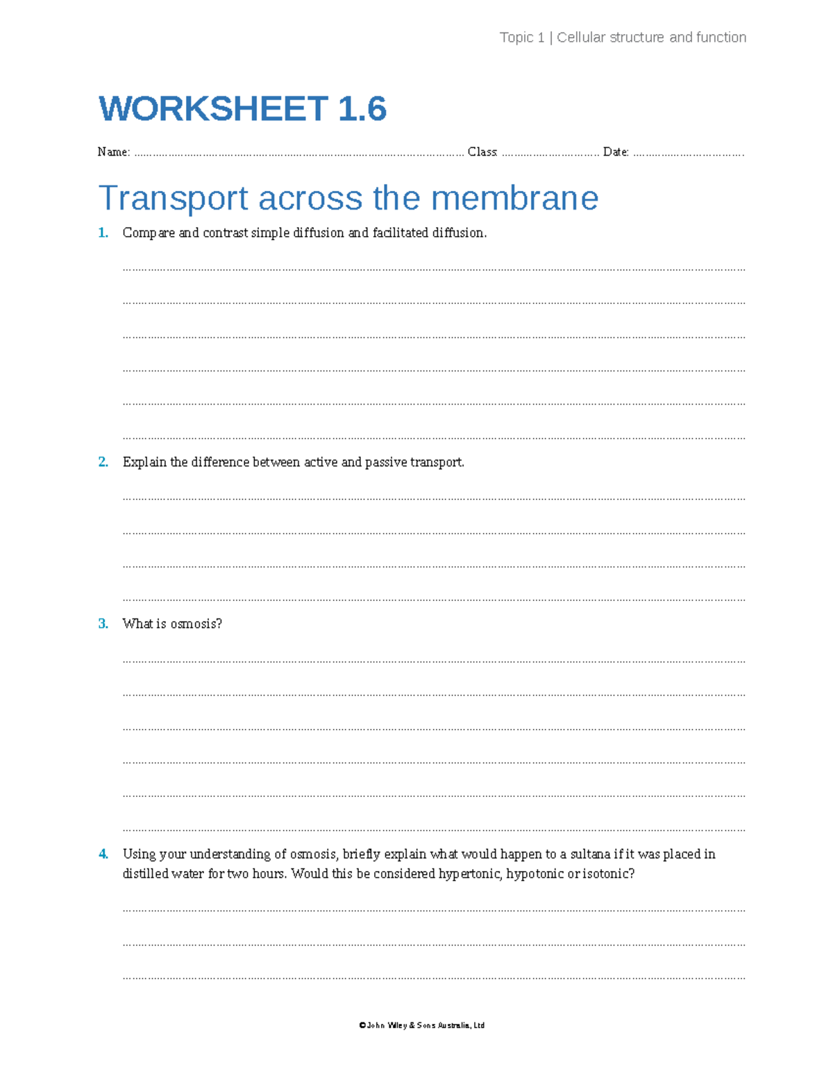 Worksheet 1.6 Transport Across the Membrane - WORKSHEET 1. Name: - Studocu