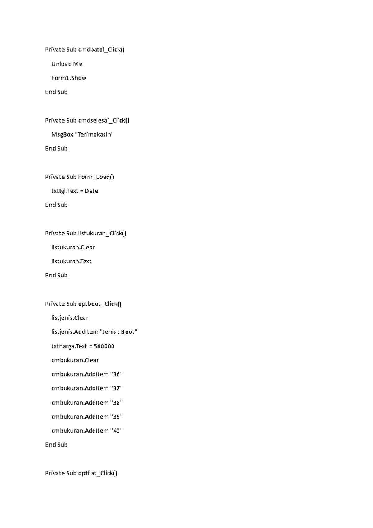 Coding - Private Sub cmdbatal_Click() Unload Me Form1 End Sub Private ...