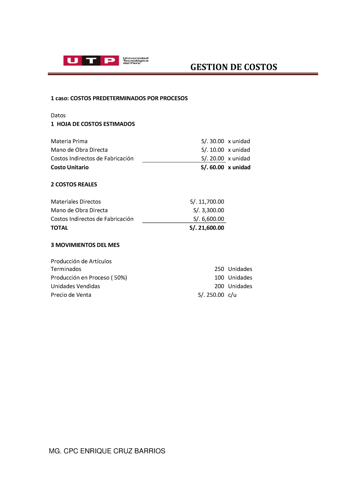 Casos Practicos Costos Estimados Gestion De Costos Mg Cpc Enrique Cruz Barrios 1 Caso Costos 0087