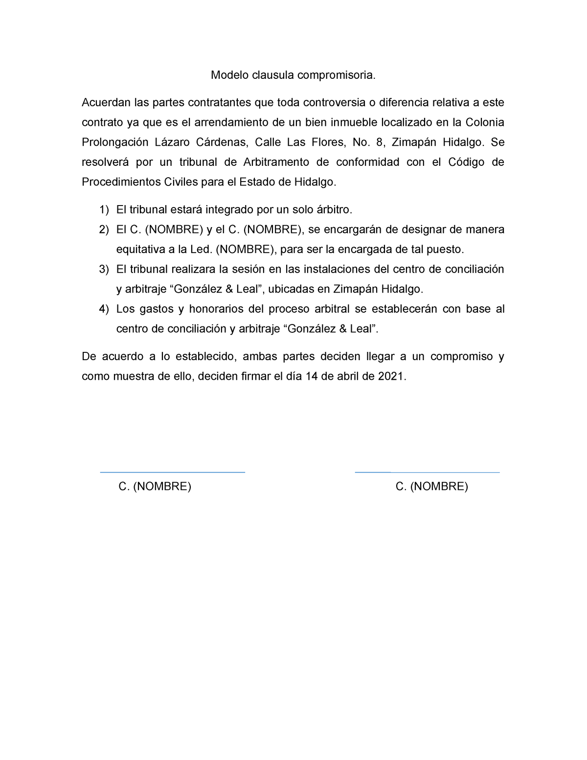 Modelo clausula compromisoria en Medios Alternos de Solución de Conflictos  - Modelo clausula - Studocu