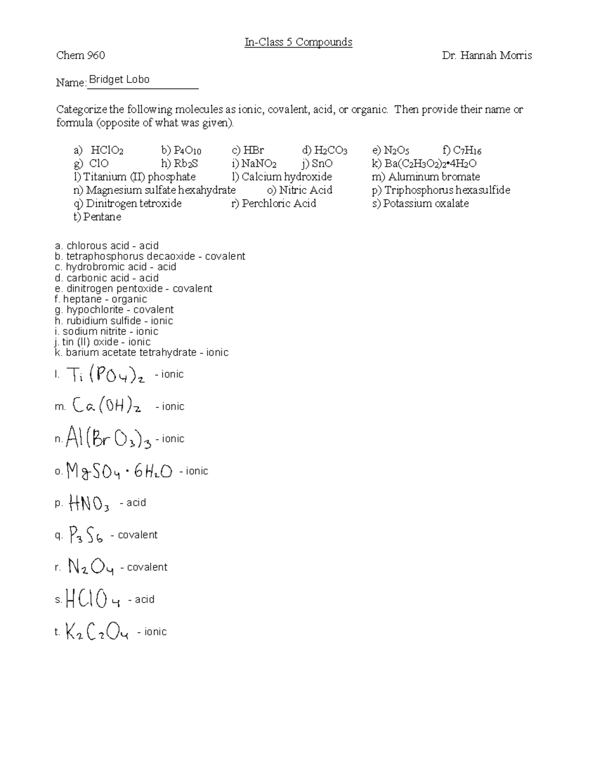 5- compounds - In-Class 5 Compounds Chem 960 Dr. Hannah Morris Name ...