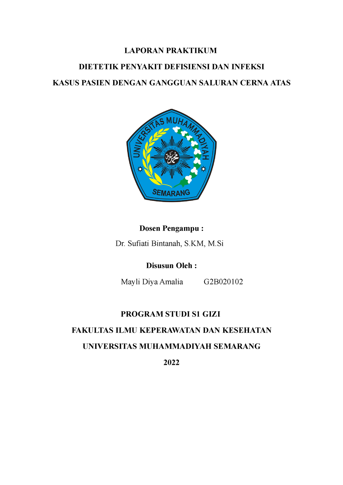 Asuhan Gizi Kasus Saluran Cerna Atas - LAPORAN PRAKTIKUM DIETETIK ...