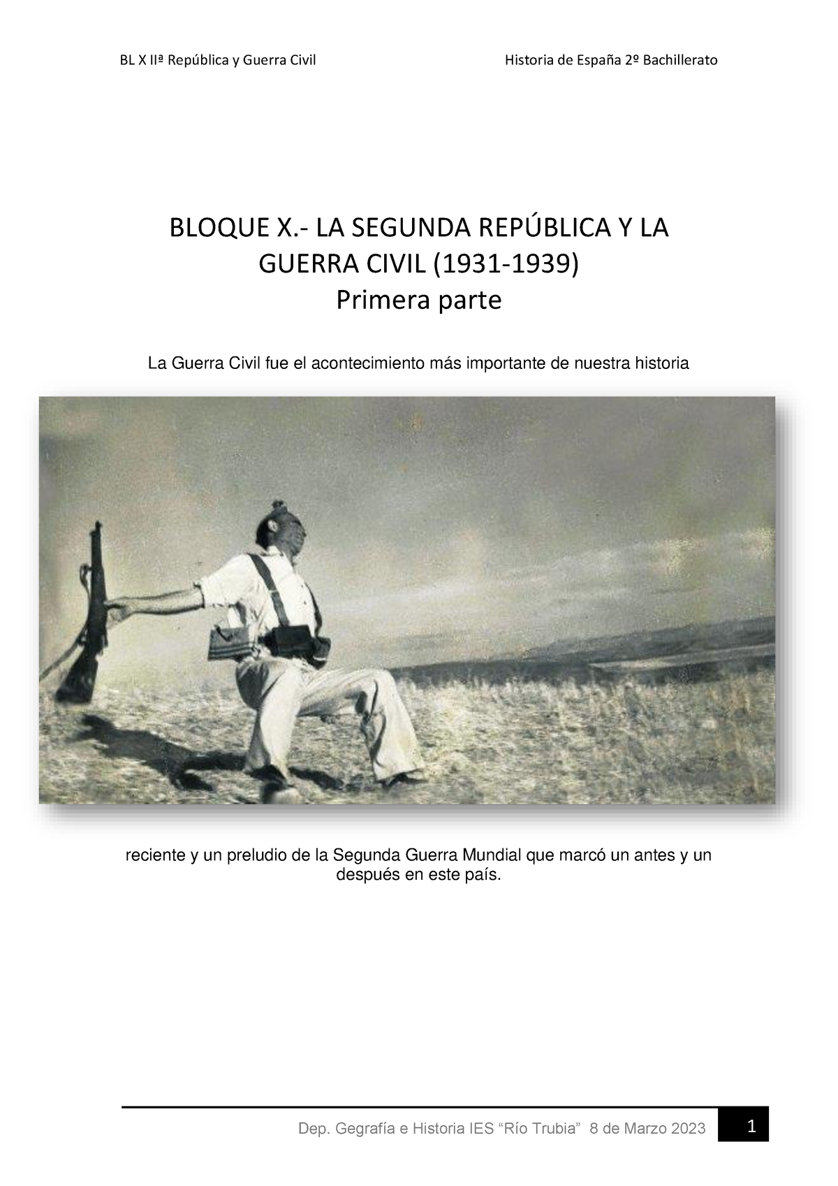 Apuntes Bloque X Parte 1 - BLOQUE X.- LA SEGUNDA REP⁄BLICA Y LA GUERRA ...