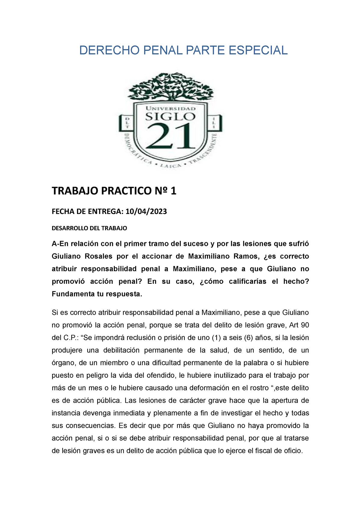 Derecho Penal Parte Especial TP1 - DERECHO PENAL PARTE ESPECIAL TRABAJO ...