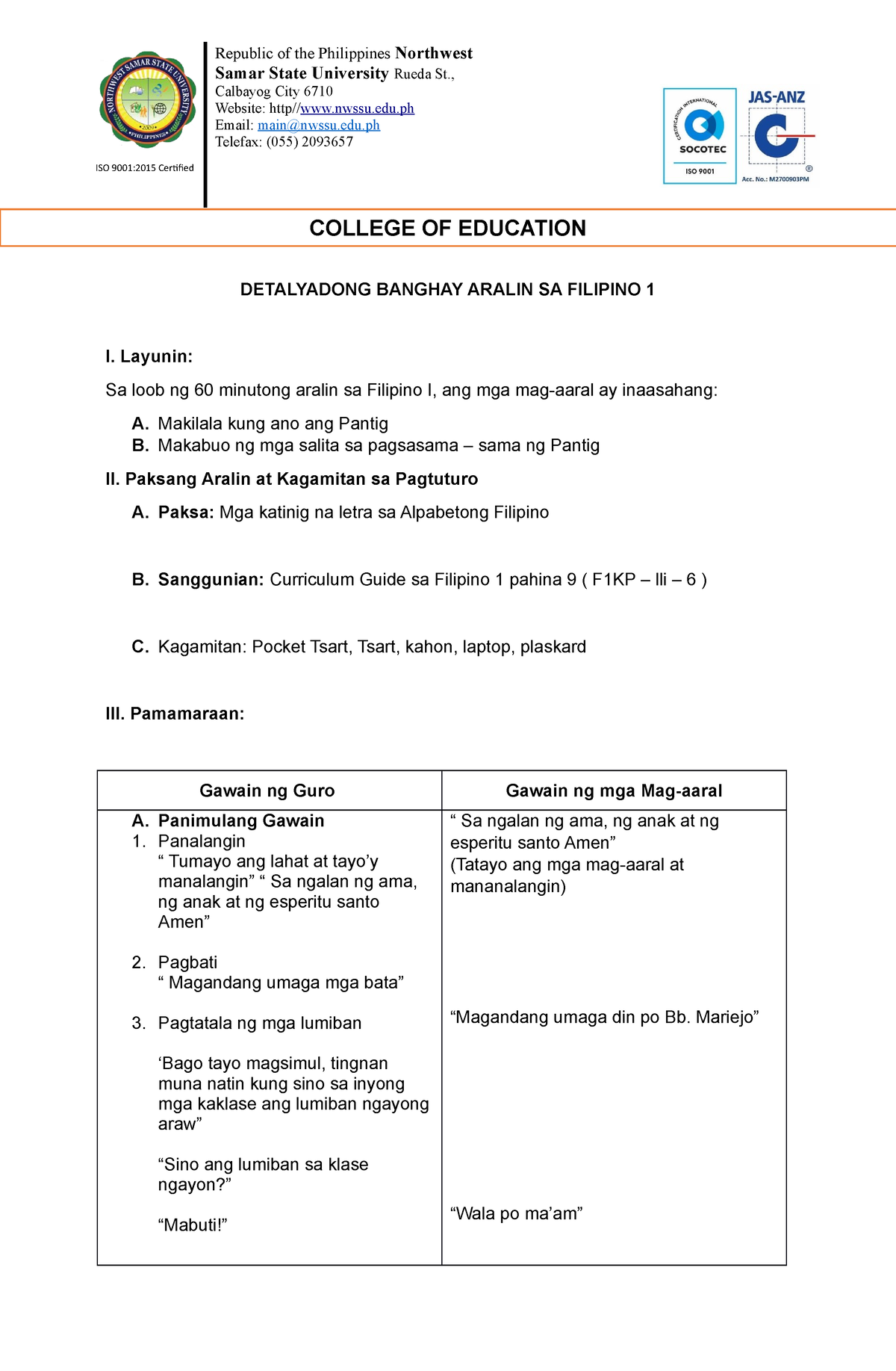 Lesson Plan - DETALYADONG BANGHAY ARALIN SA FILIPINO 1 I. Layunin: Sa ...