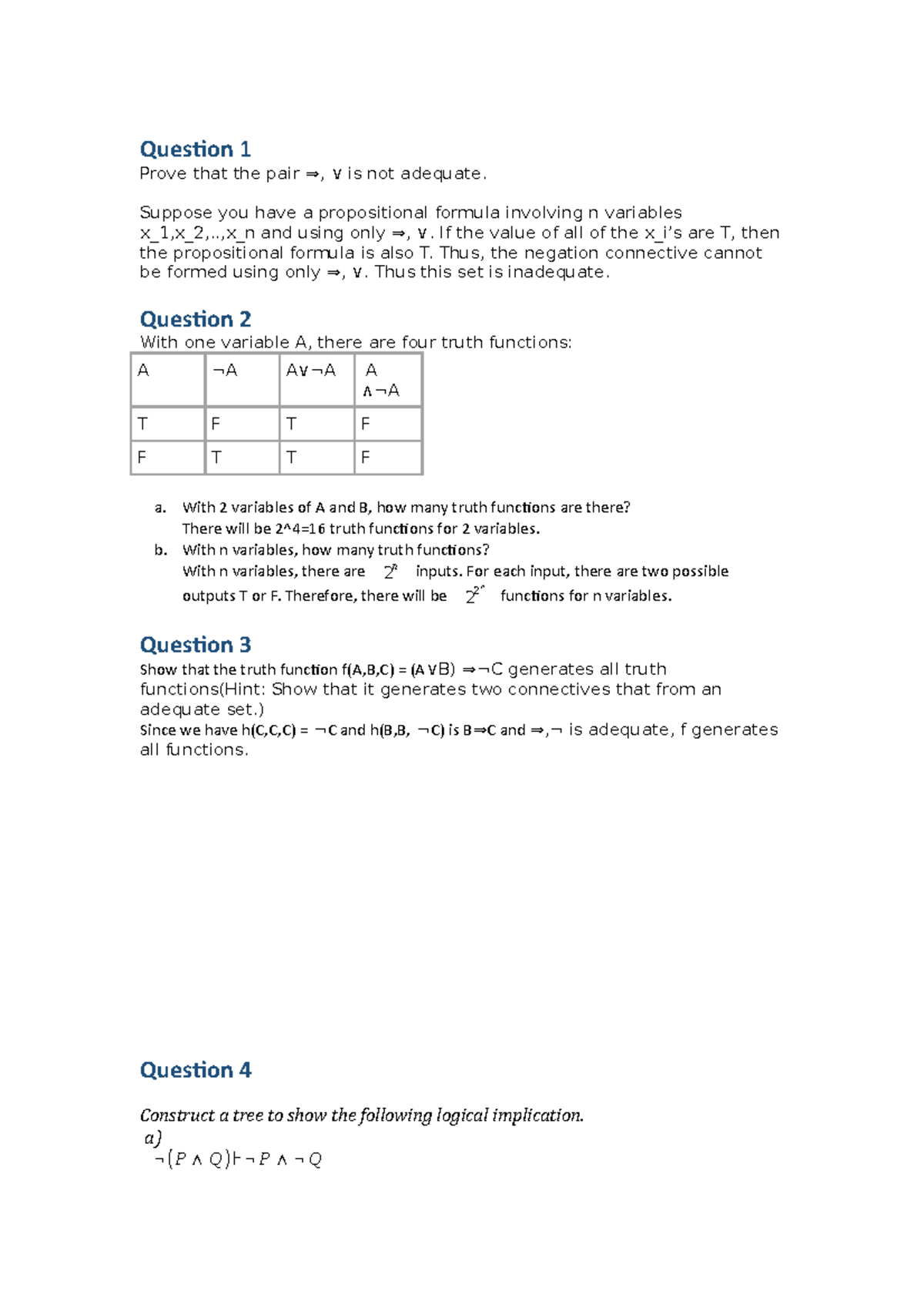 Assignment 2 MATH470 - Question 1 Prove that the pair ⇒, ∨ is not ...