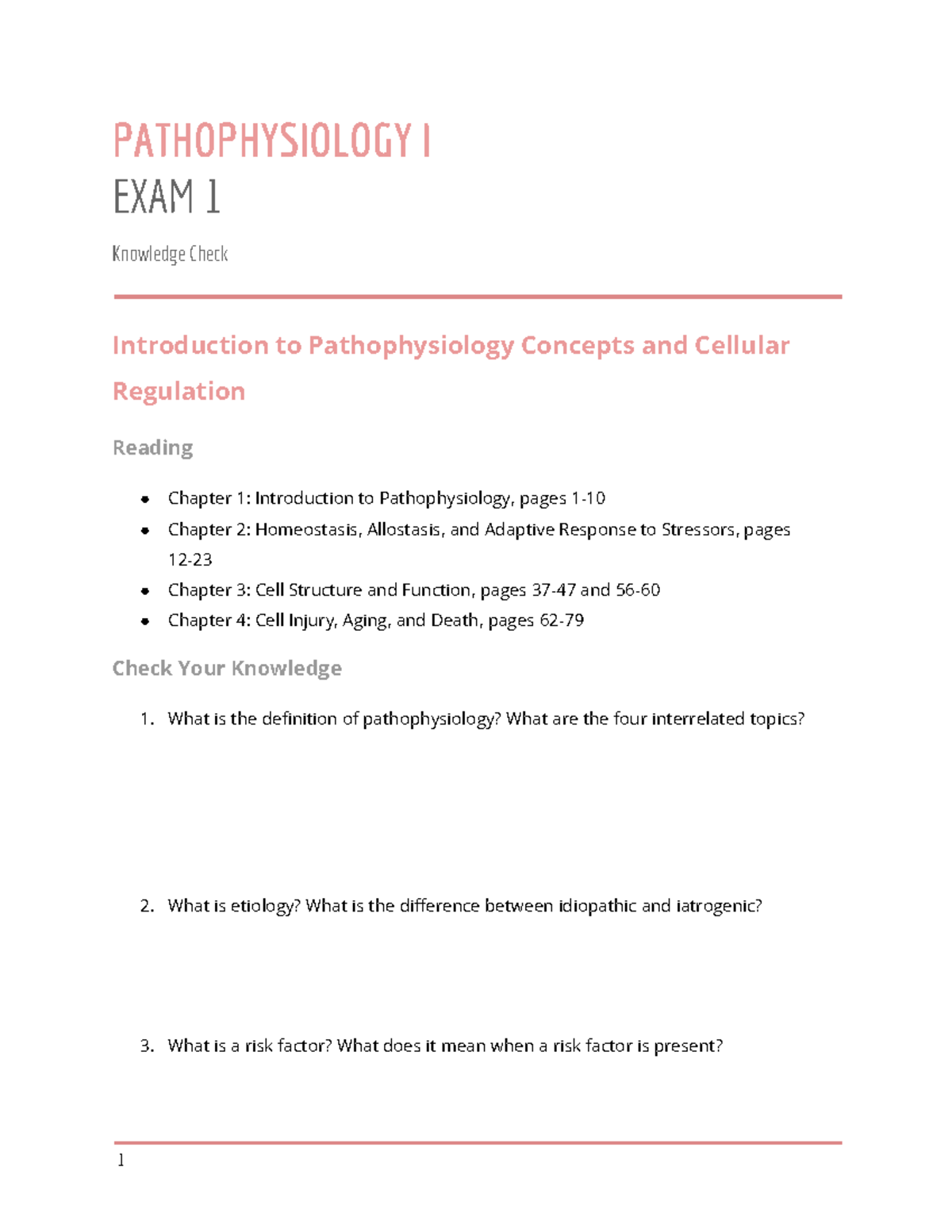 Patho Exam 1 Knowledge Check - PATHOPHYSIOLOGY I EXAM 1 Knowledge Check ...