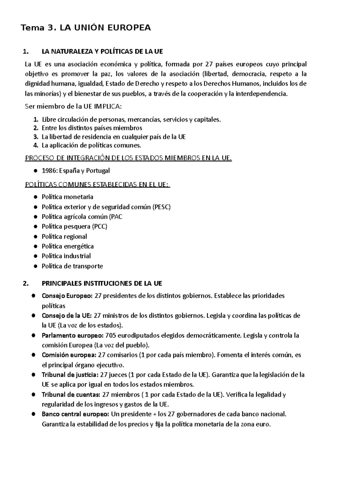 TEMA 3 - LA Unión Europea - Tema 3. LA UNIÓN EUROPEA 1. LA NATURALEZA Y ...
