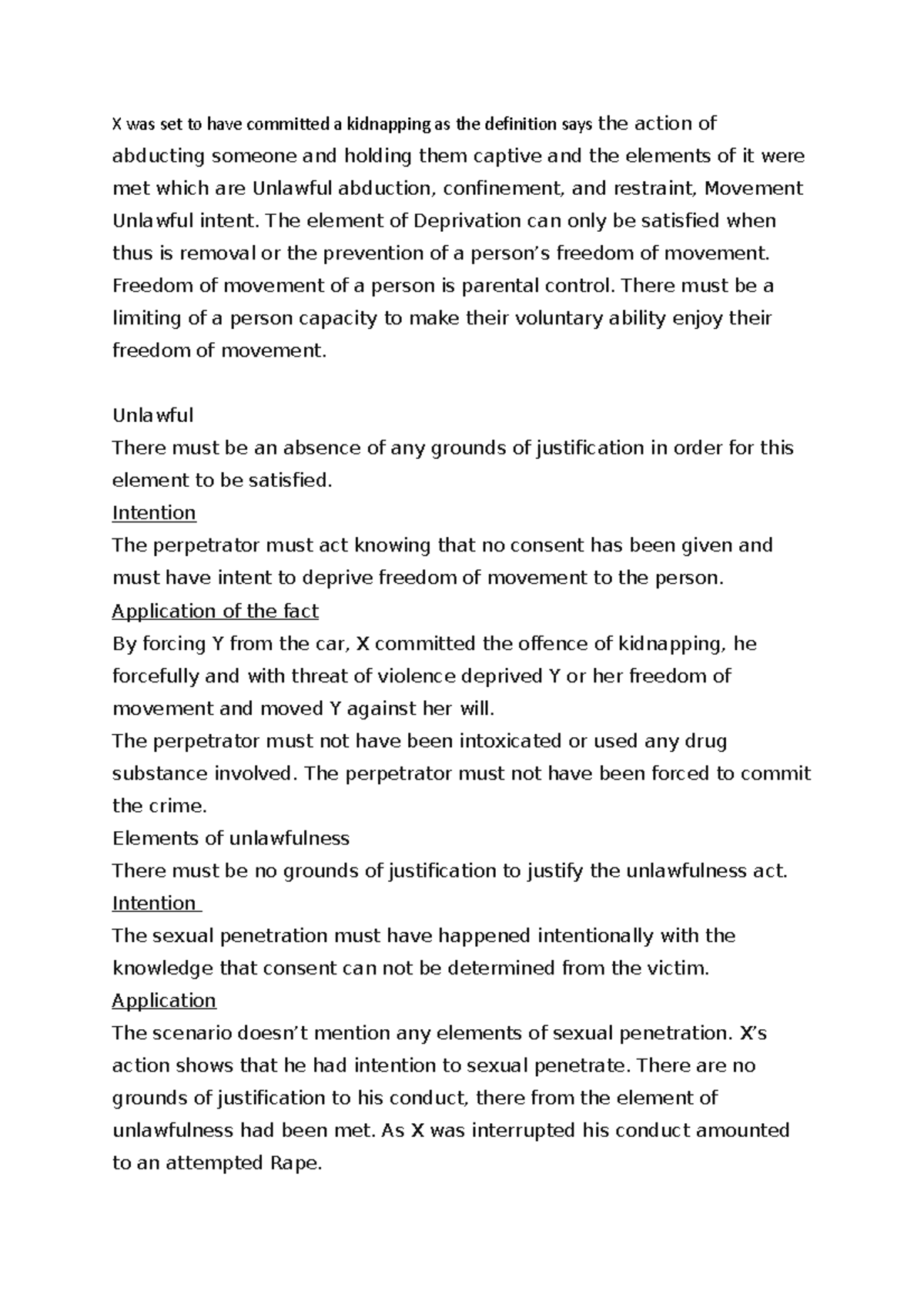 Criminal Law - Test Practise - X was set to have committed a kidnapping ...