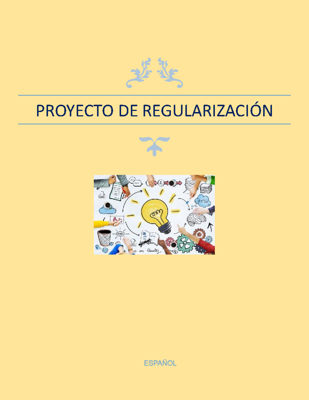 Proyecto DE Regularización 2 Periodo - PROYECTO DE REGULARIZACIÓN ...