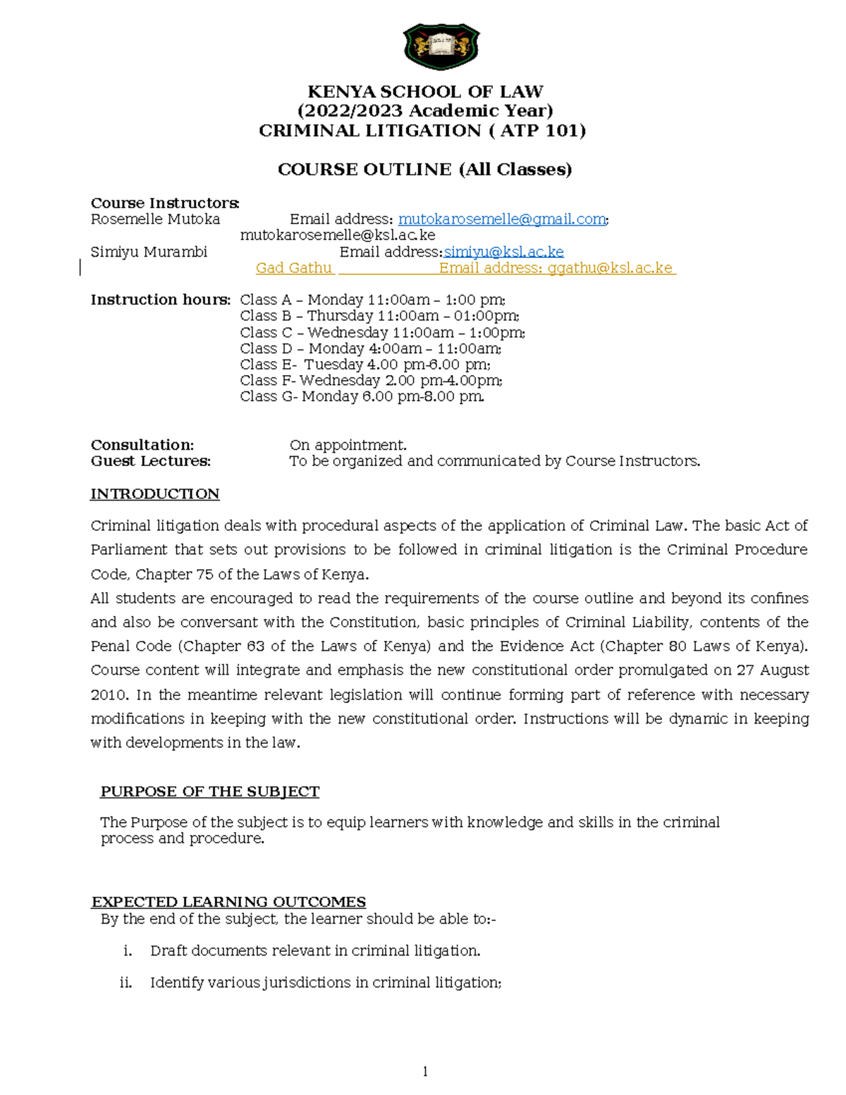 ATP 101 Criminal Litigation Course outline-2023 2024 - KENYA SCHOOL OF ...