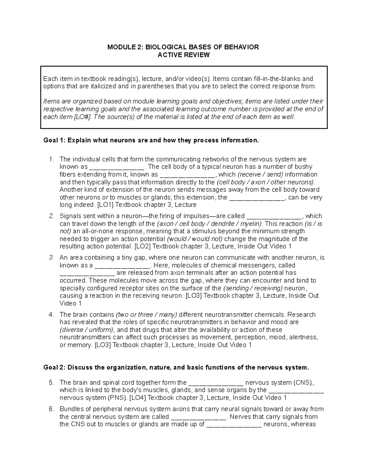 Module 2 Guide-review - MODULE 2: BIOLOGICAL BASES OF BEHAVIOR ACTIVE ...